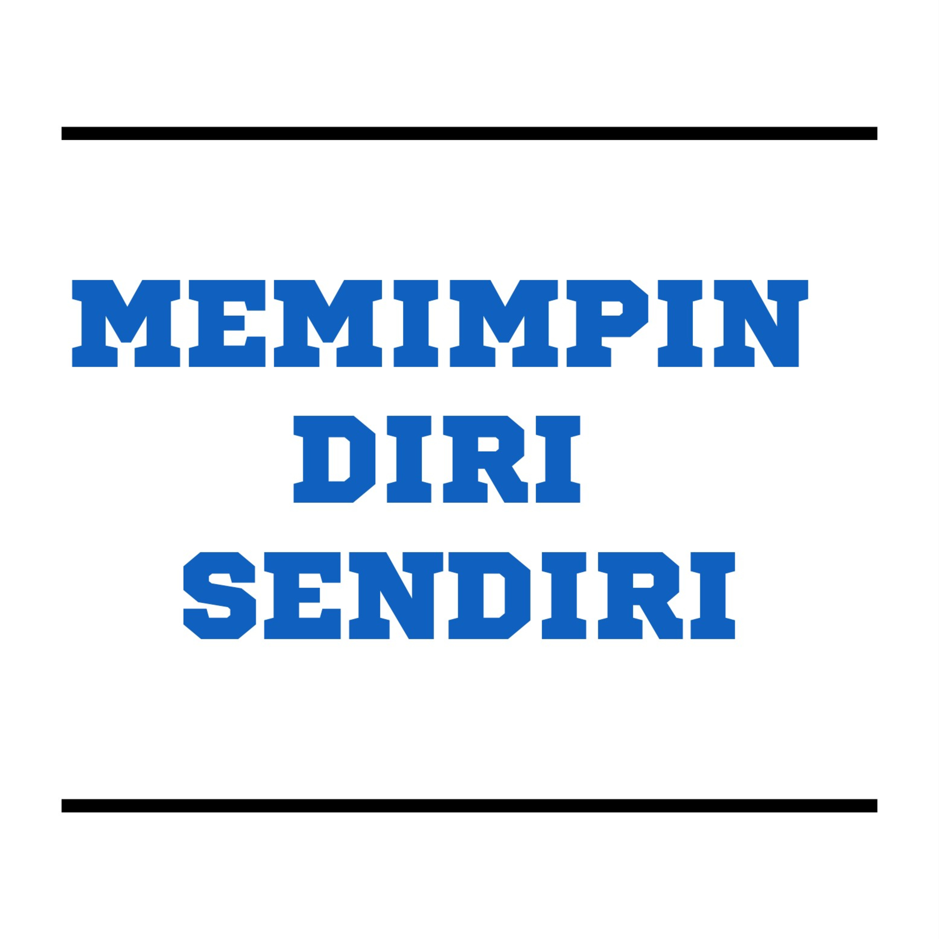 Memimpin Diri Sendiri episode artwork