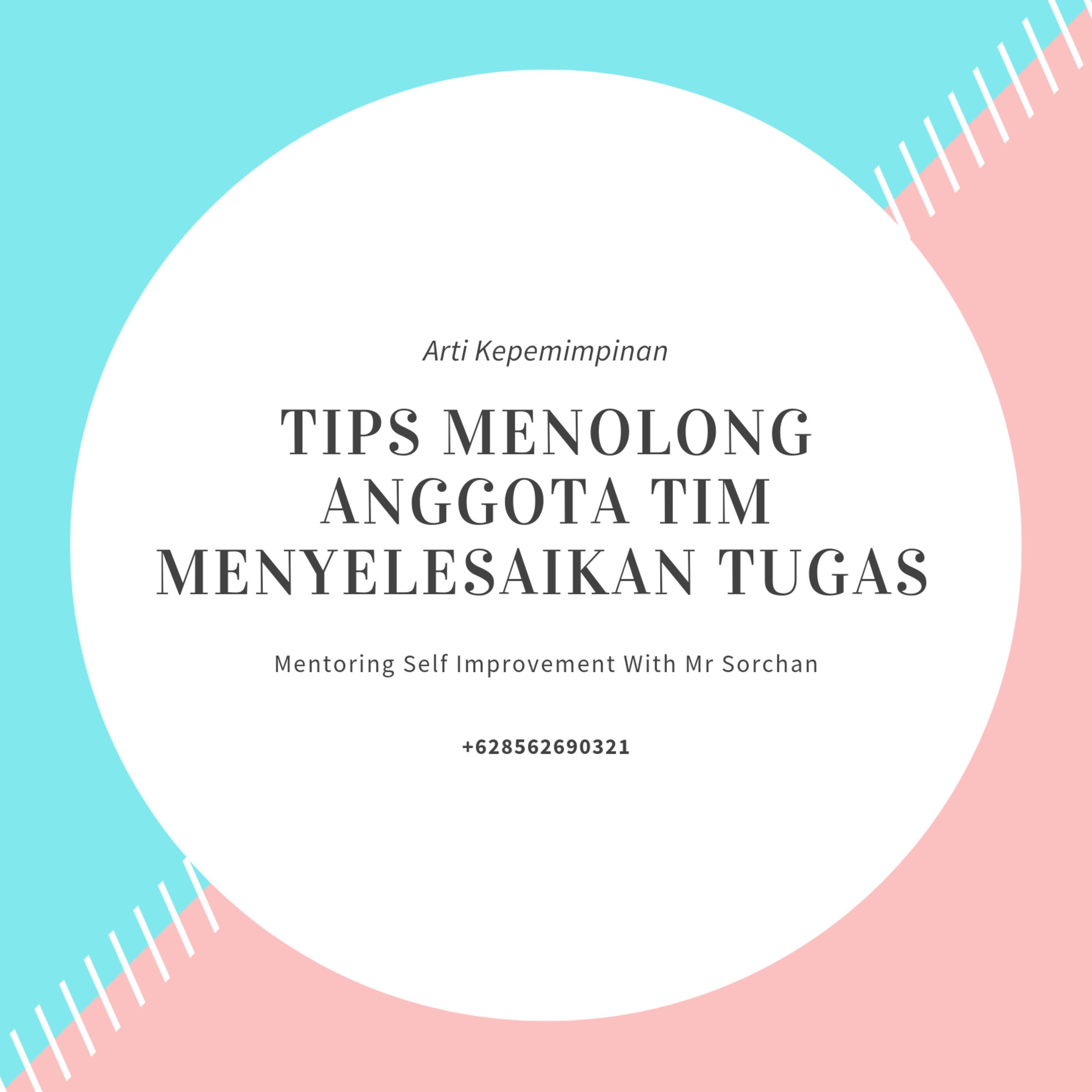 Tips Menolong Anggota Tim Menyelesaikan Tugas episode artwork