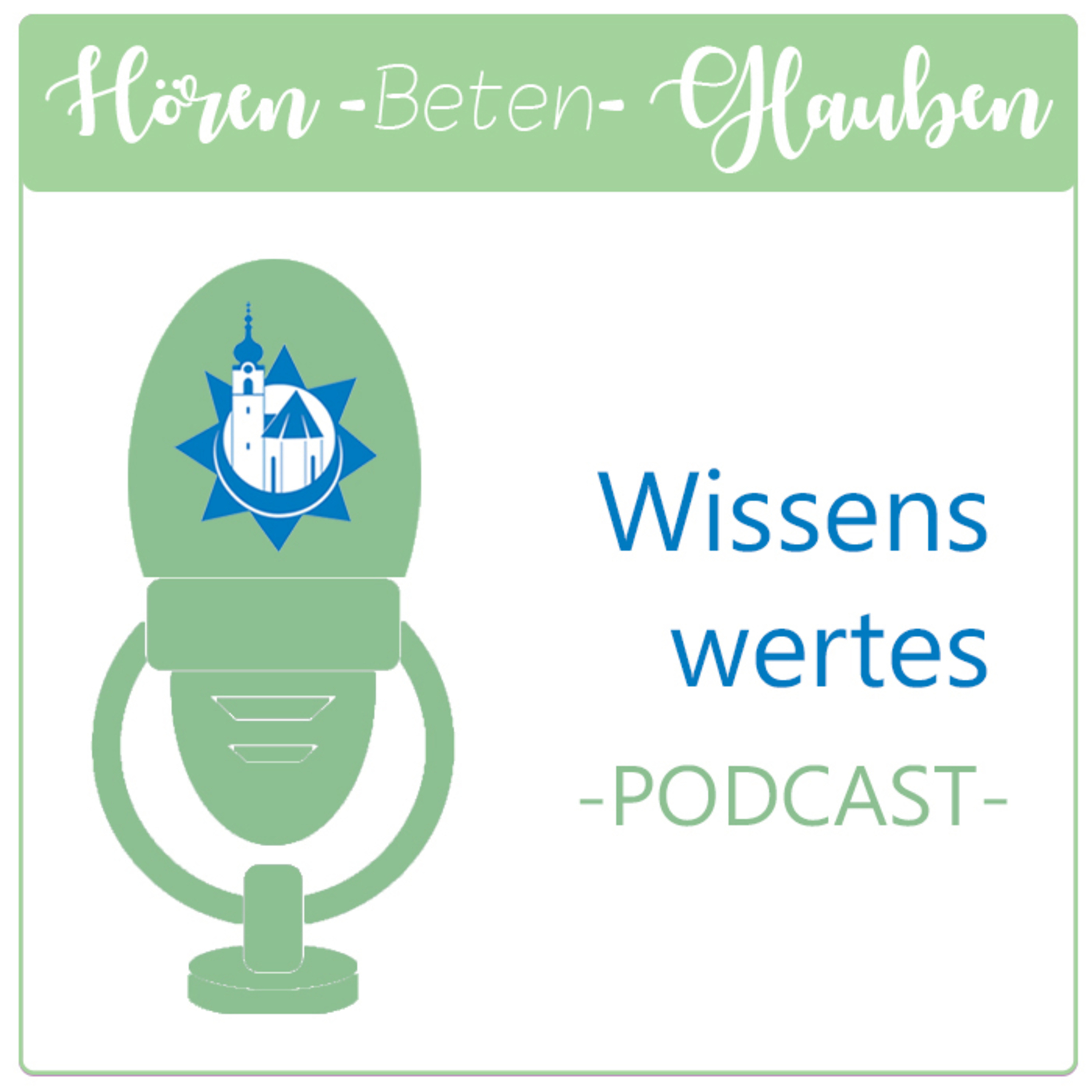 Hören - Beten - Glauben
