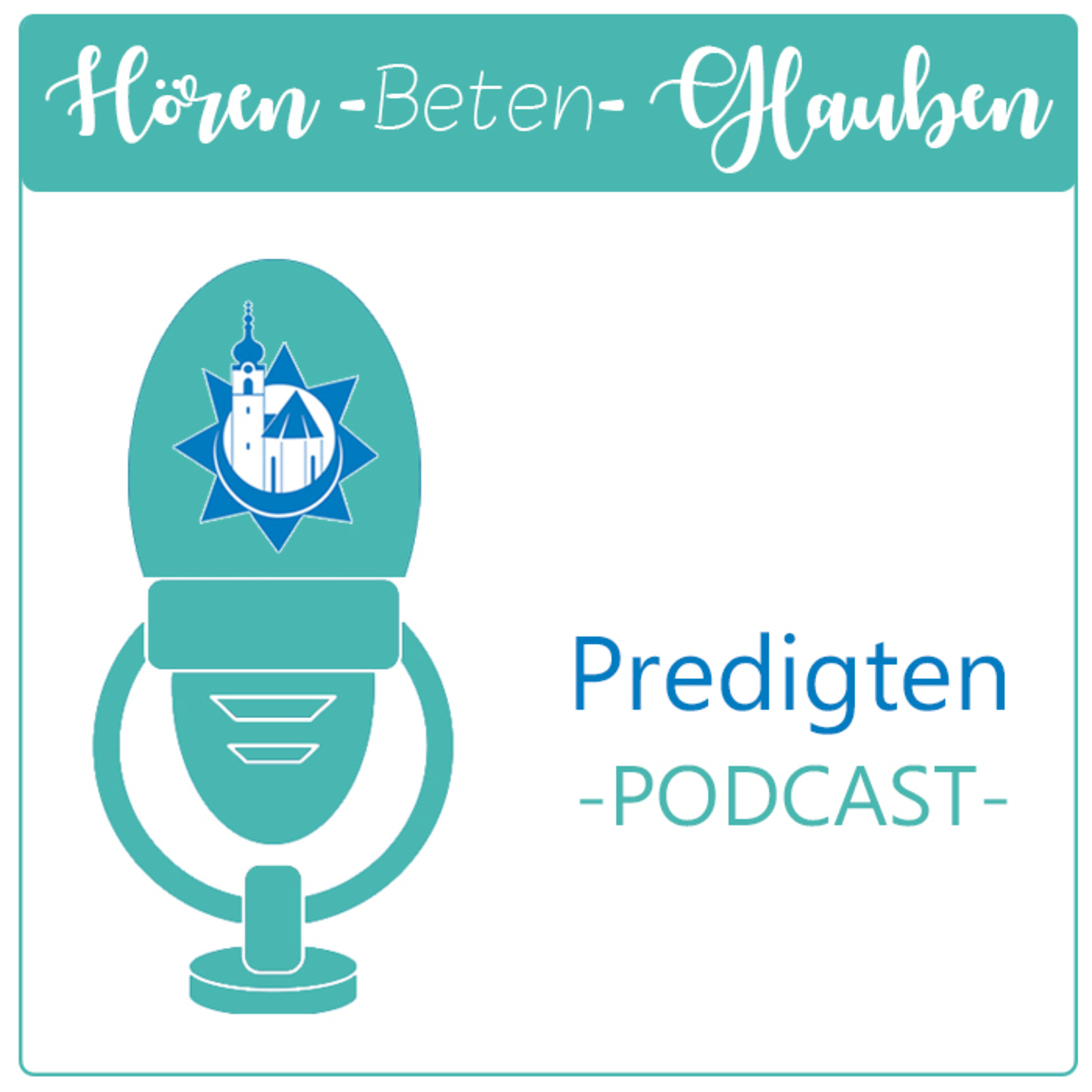 Hören - Beten - Glauben