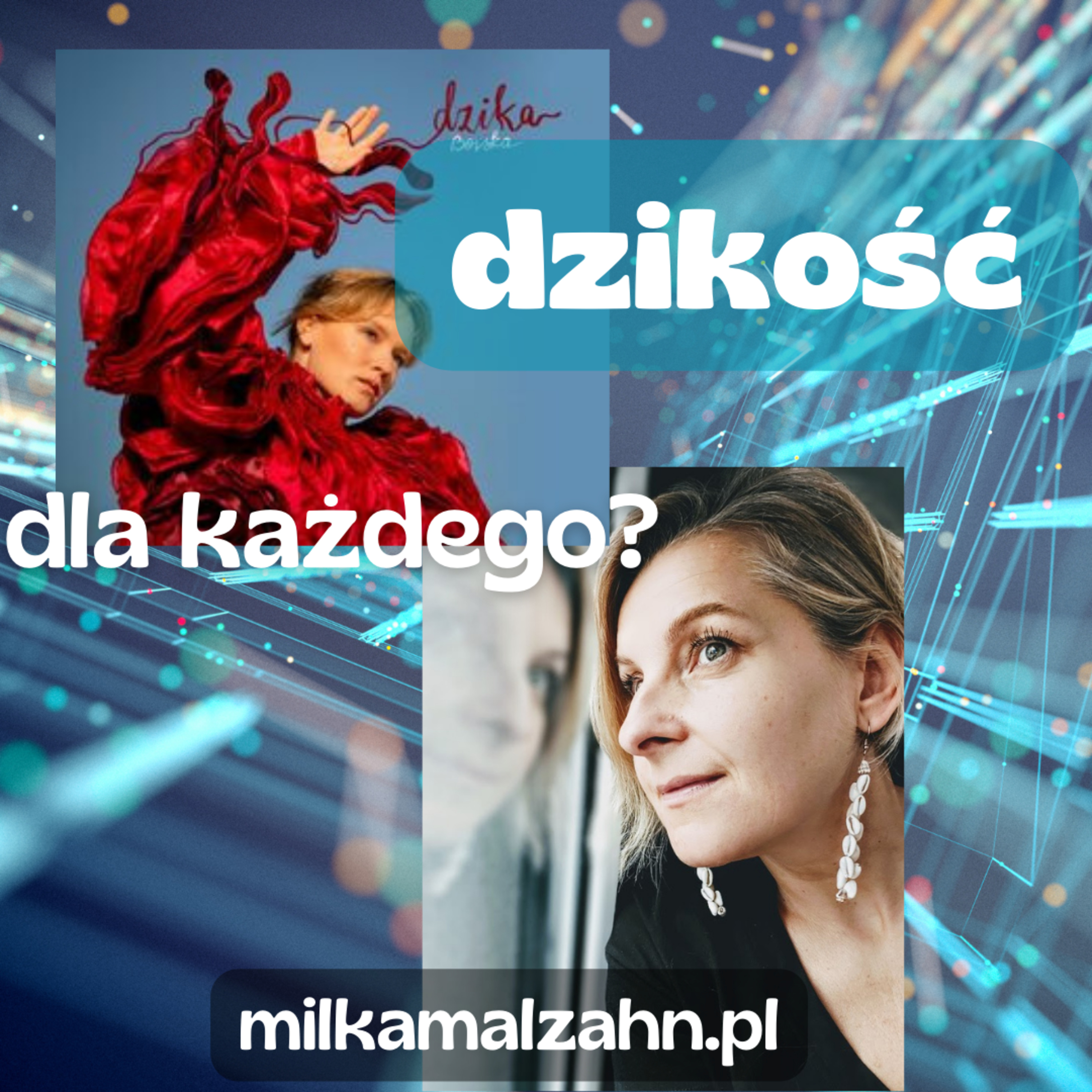Dzikość dla każdego? Inspiracja: Bovska #217 episode artwork