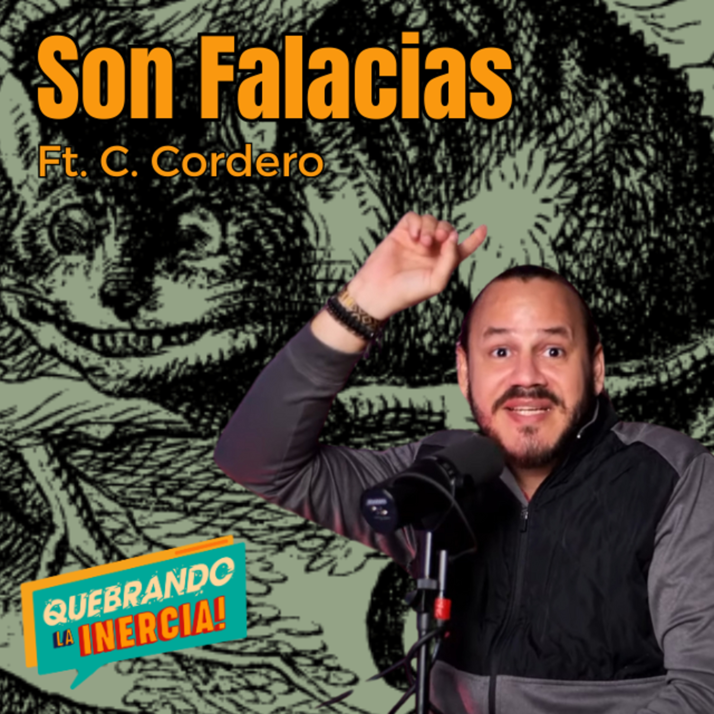 Episodio #23 - Son Falacias - Ft. C. Cordero episode artwork