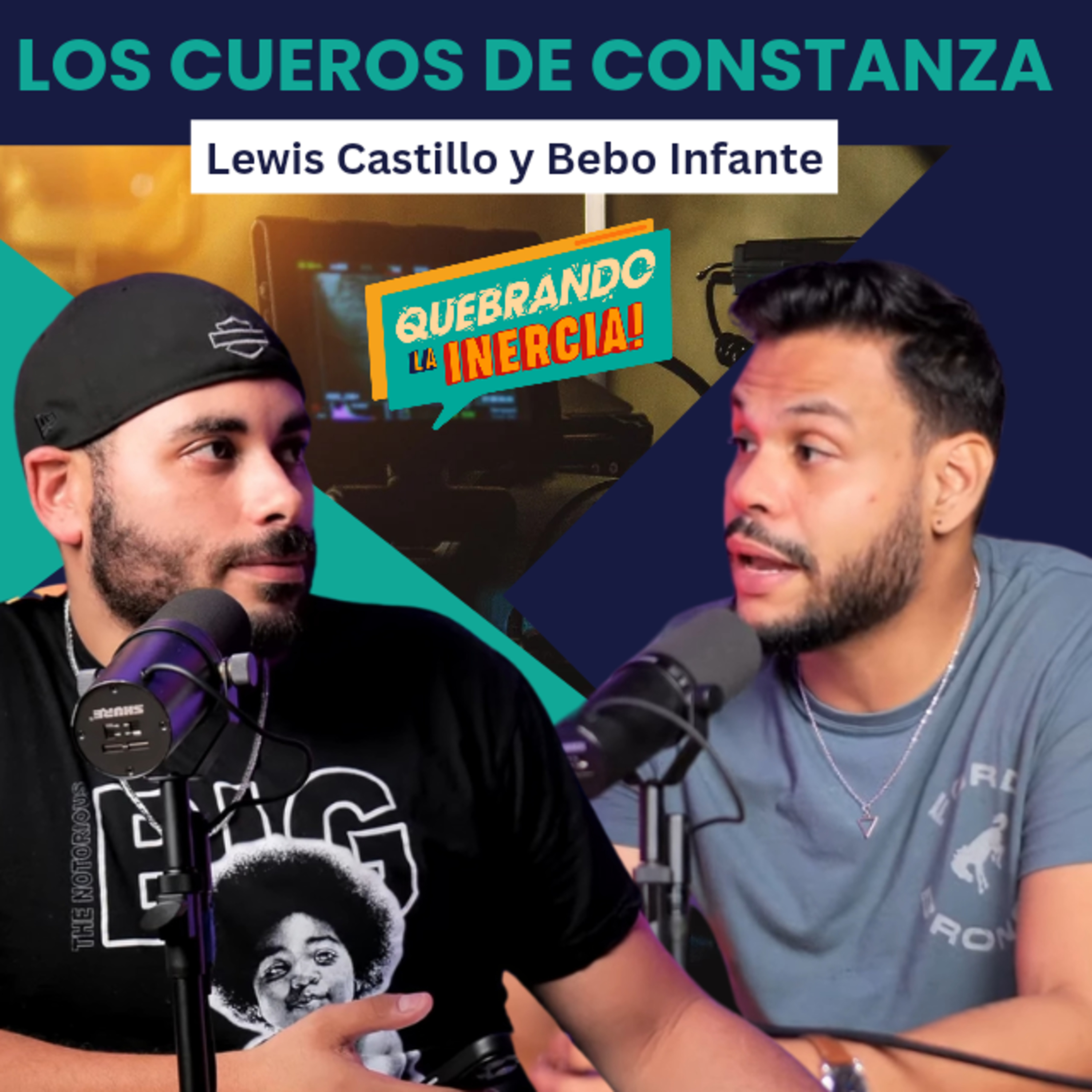 Episodio #34 - Los Cueros de Constanza Ft. Lewis Castillo & Bebo Infante. episode artwork