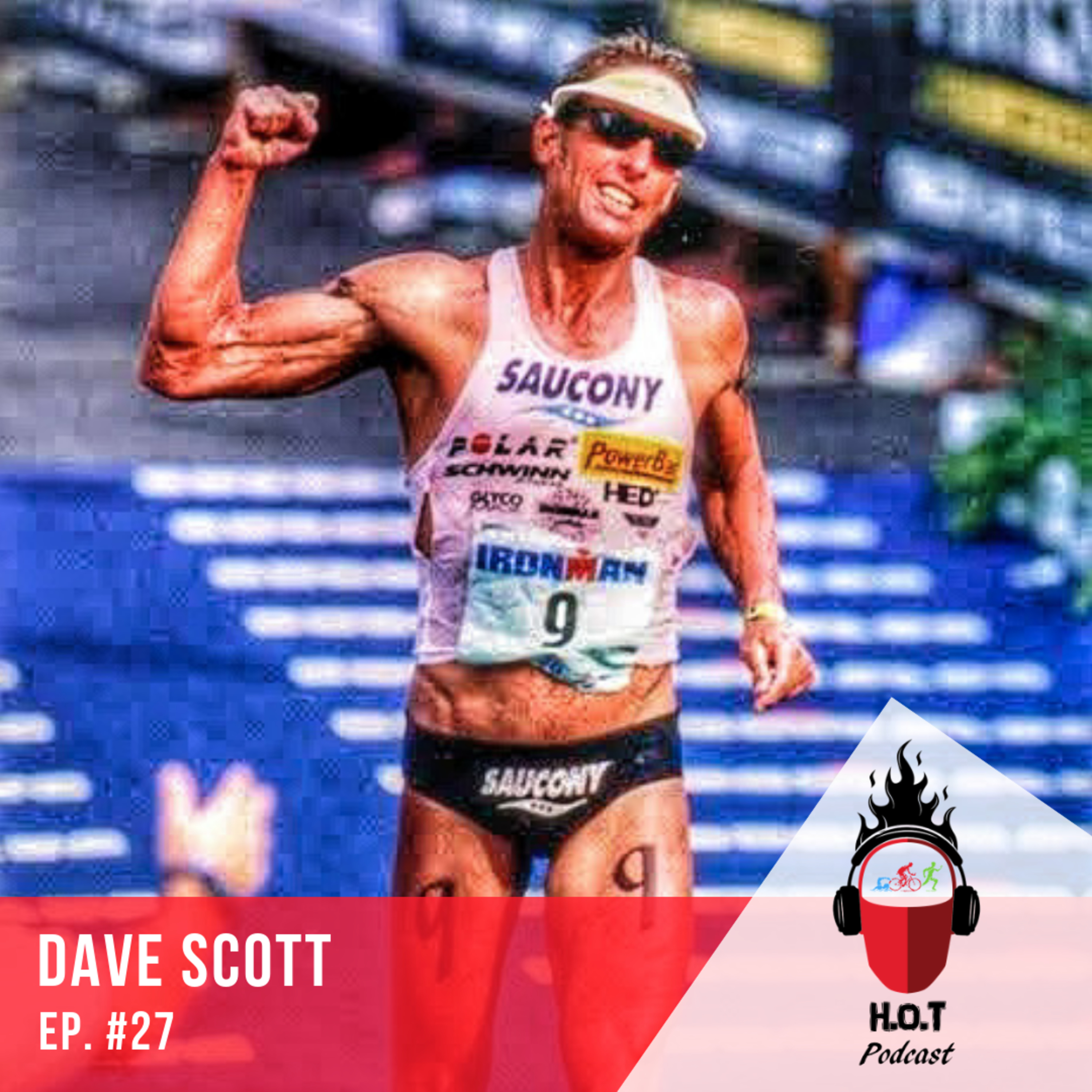 Ep. #27 - Dave Scott | 6x IRONMAN World Champ & 1st IRONMAN Hall of Fame Inductee [Part 1/2]