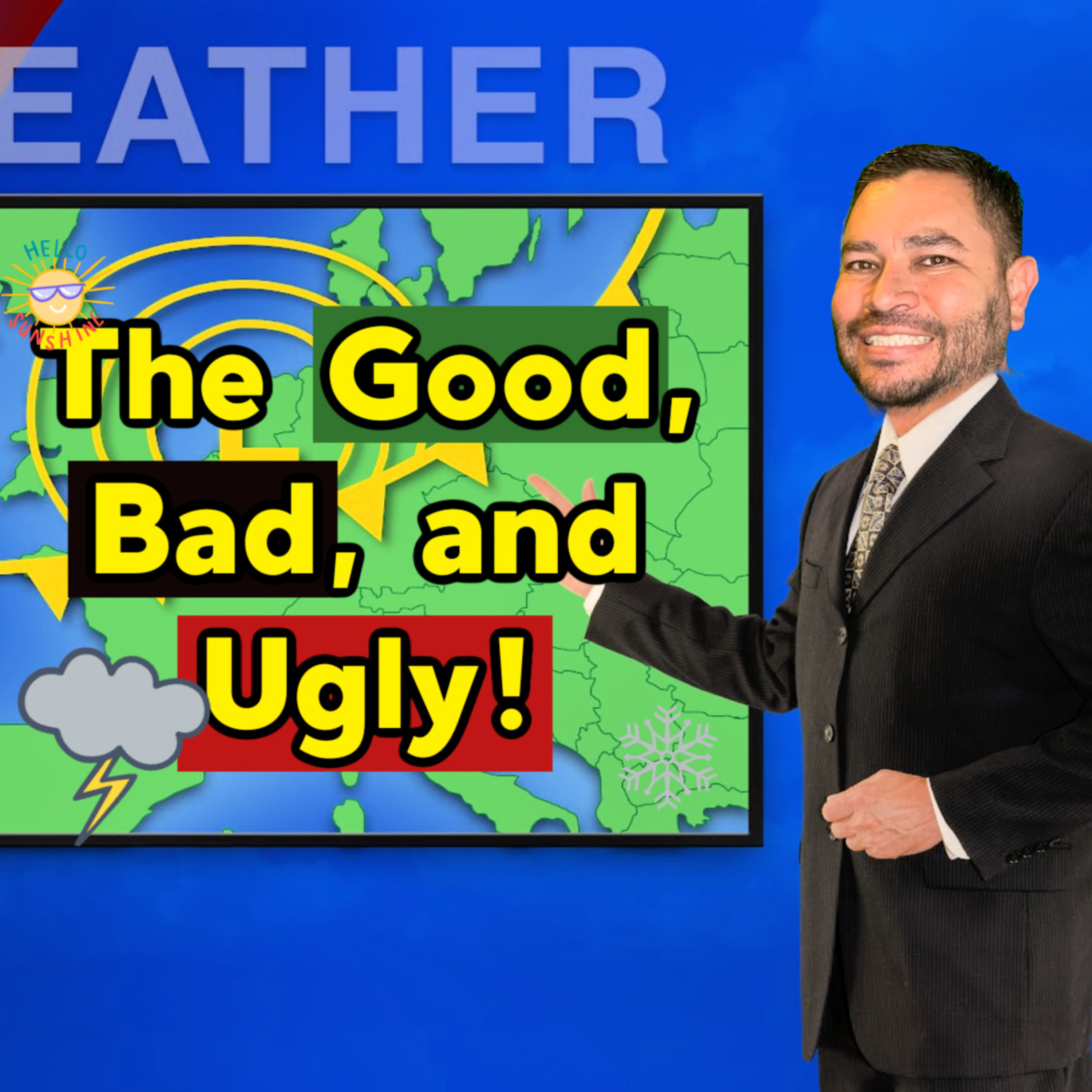 NEW BRAUNFELS WEATHER - The Good, Bad, and Ugly! episode artwork