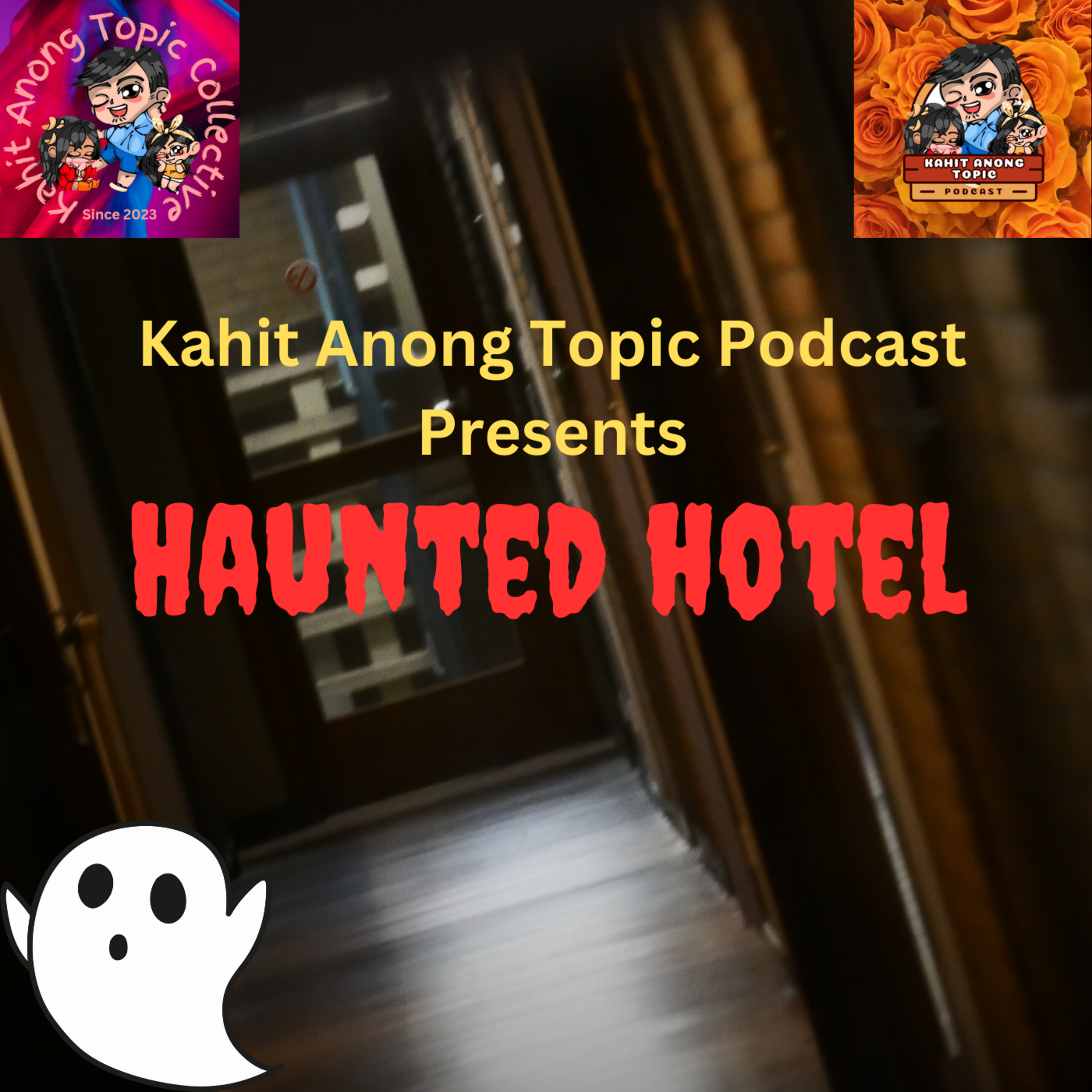 SPOOK-TOBER ep. 53: Haunted Hotel