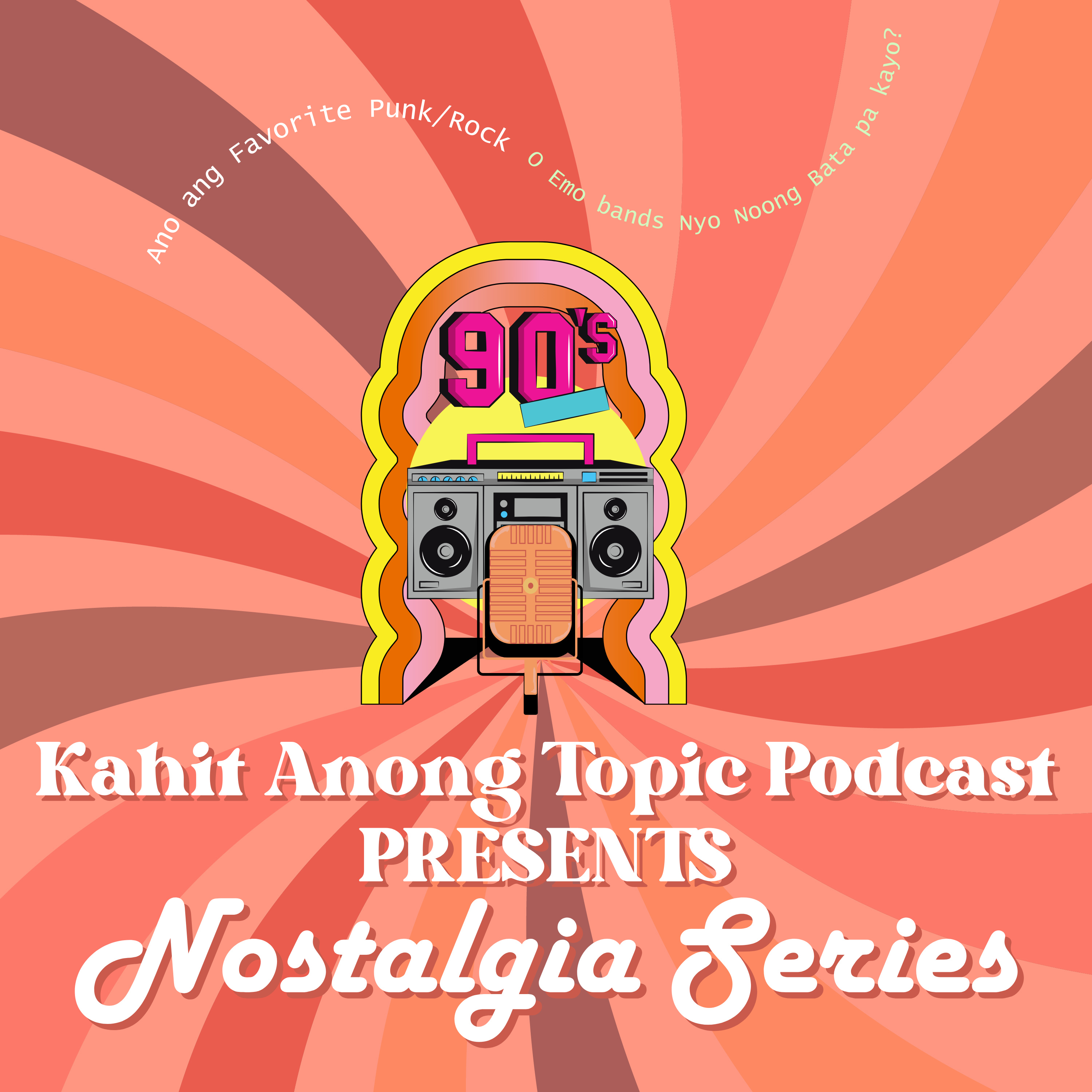 Kahit Anong Topic Podcast
