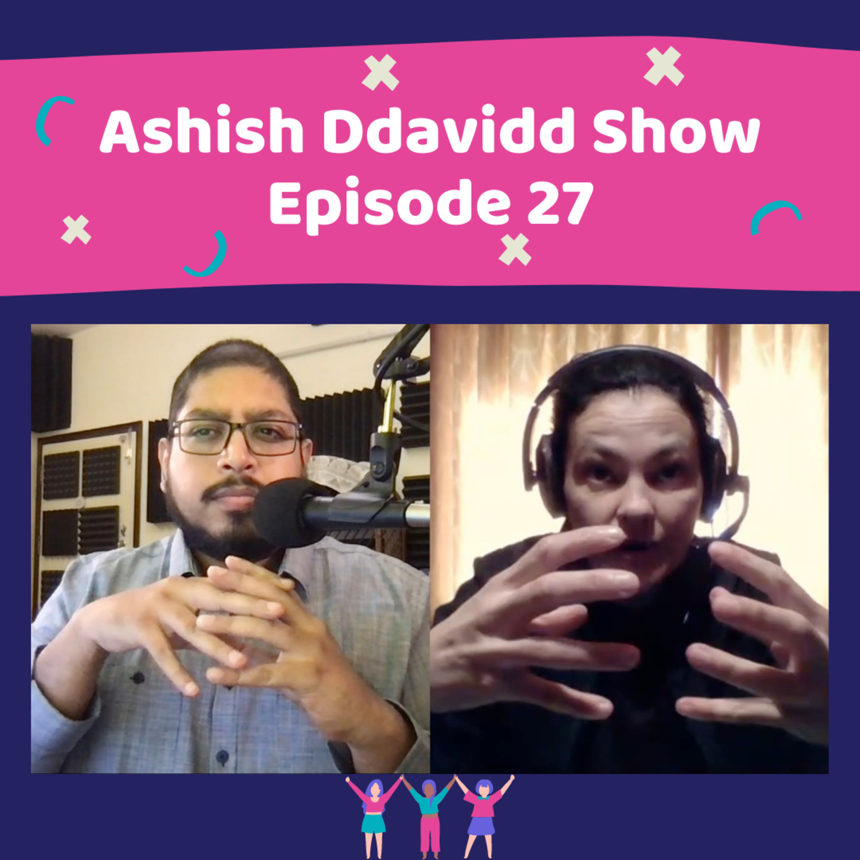 The Ashish Ddavidd Show