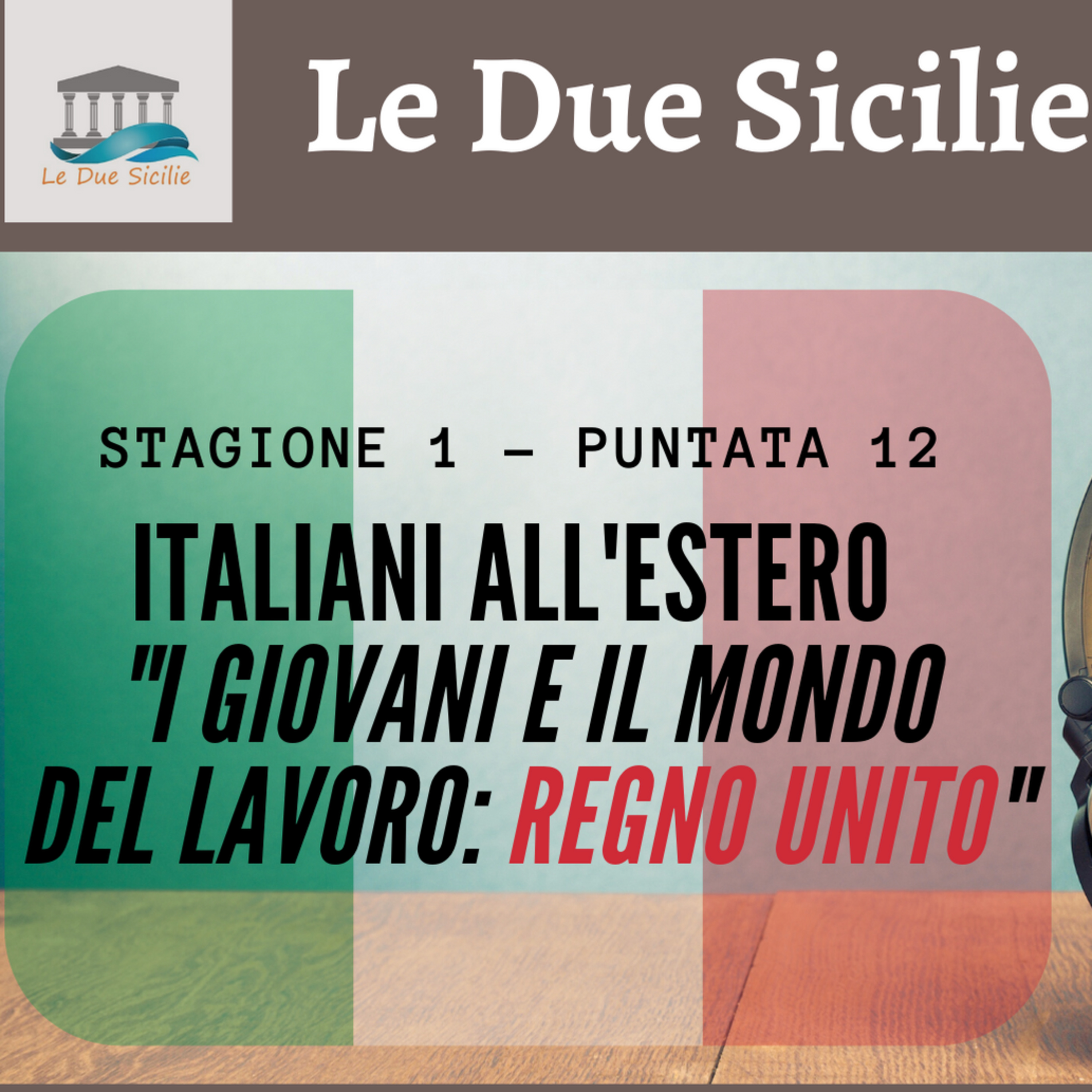 Le Due Sicilie ERASMUS Podcast