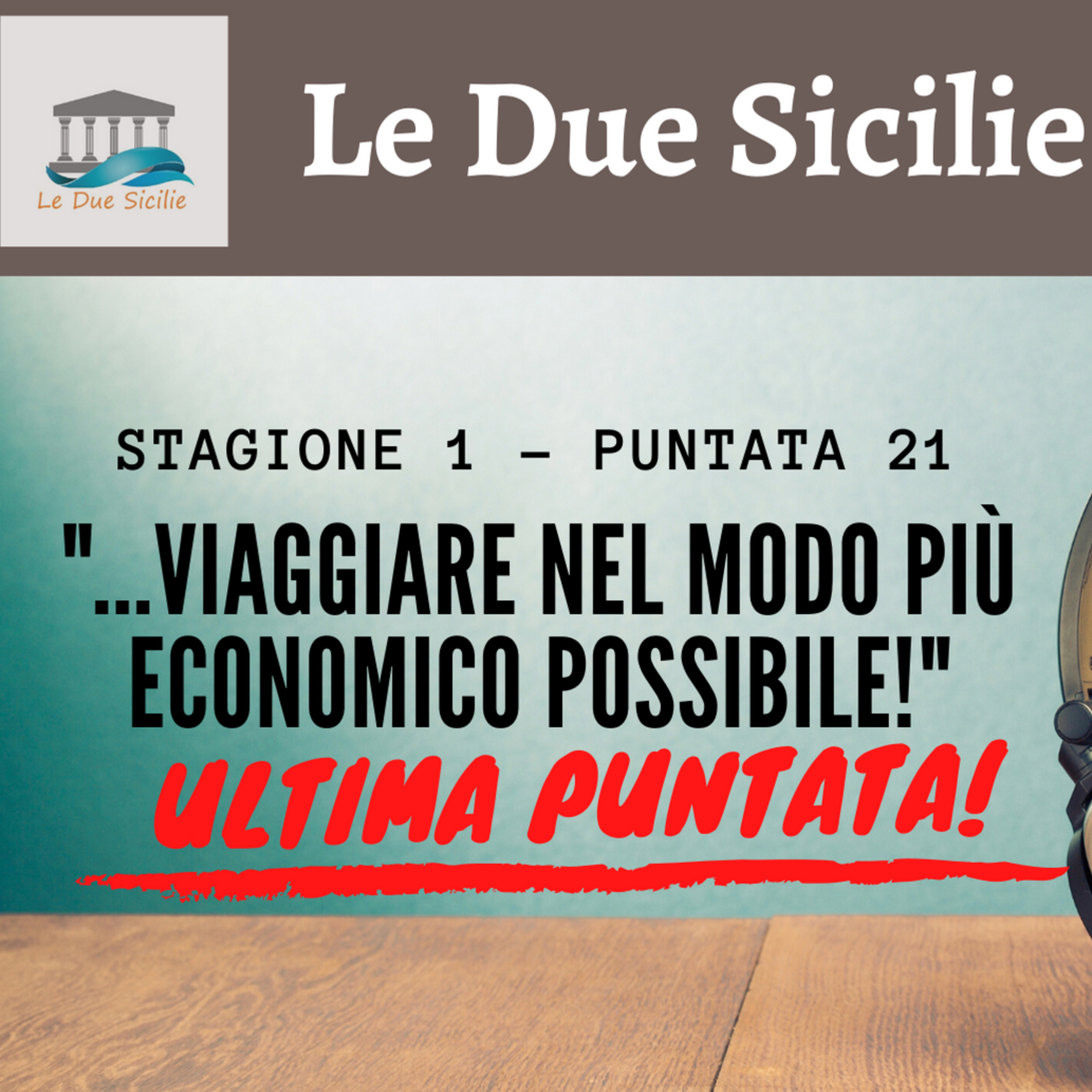 Le Due Sicilie ERASMUS Podcast