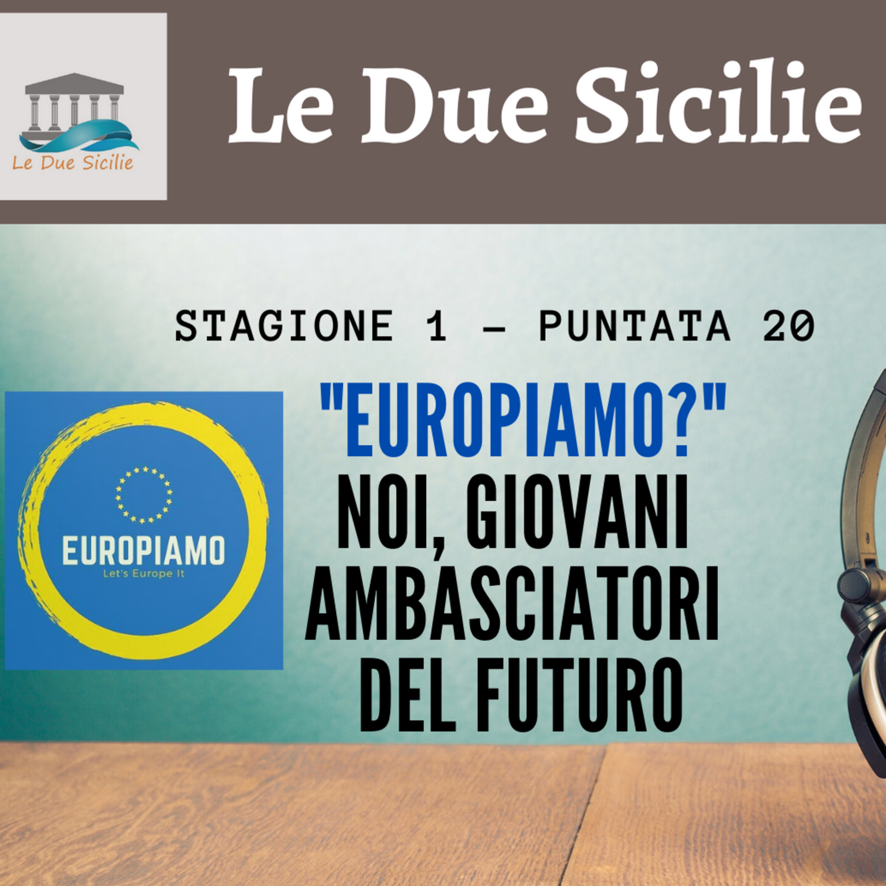 Le Due Sicilie ERASMUS Podcast