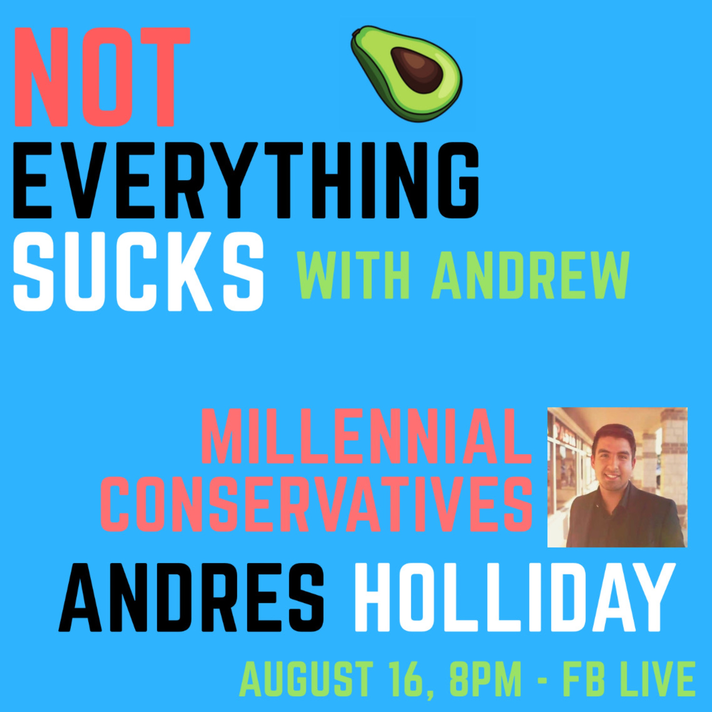 Not Everything Sucks with Andrew