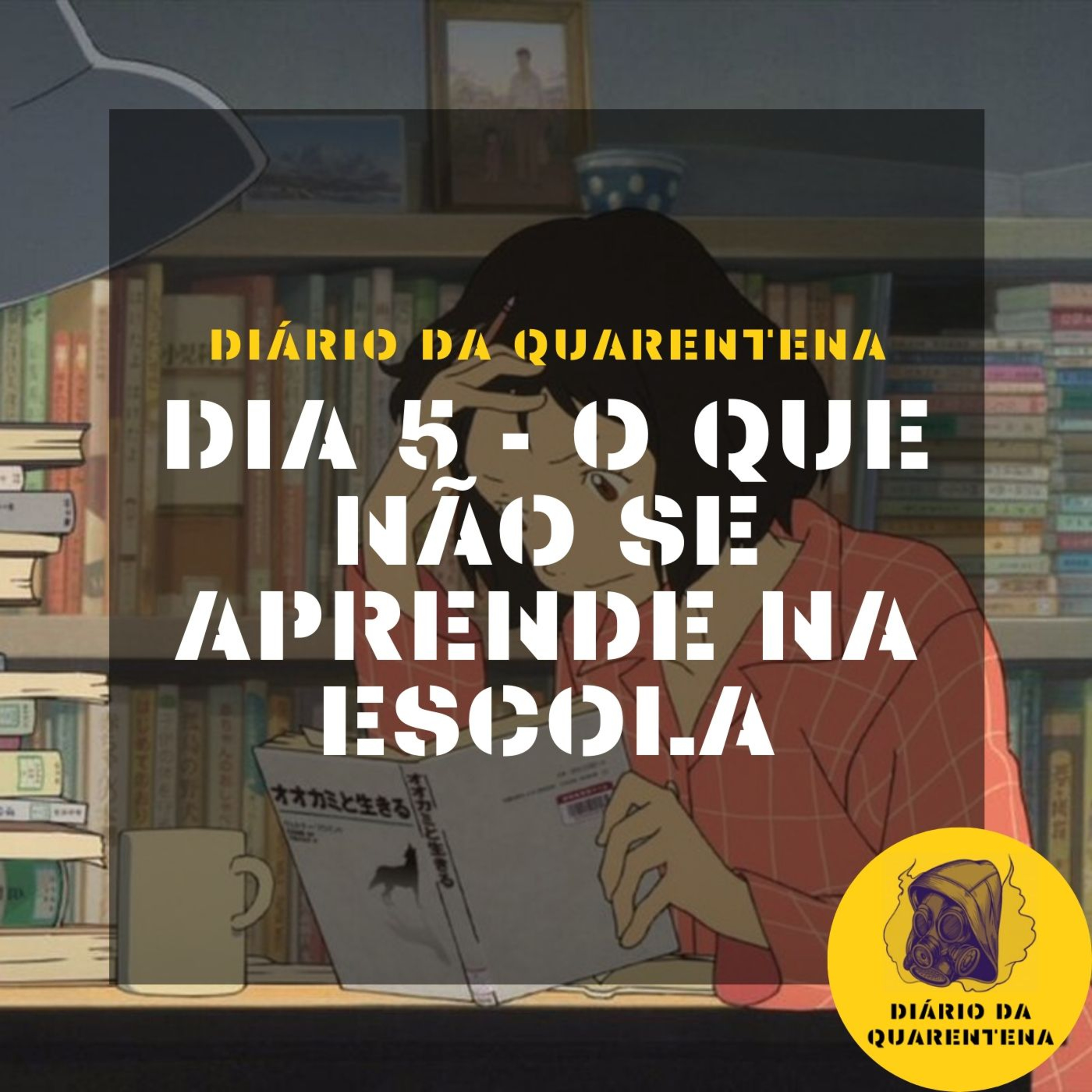 Diário da Quarentena