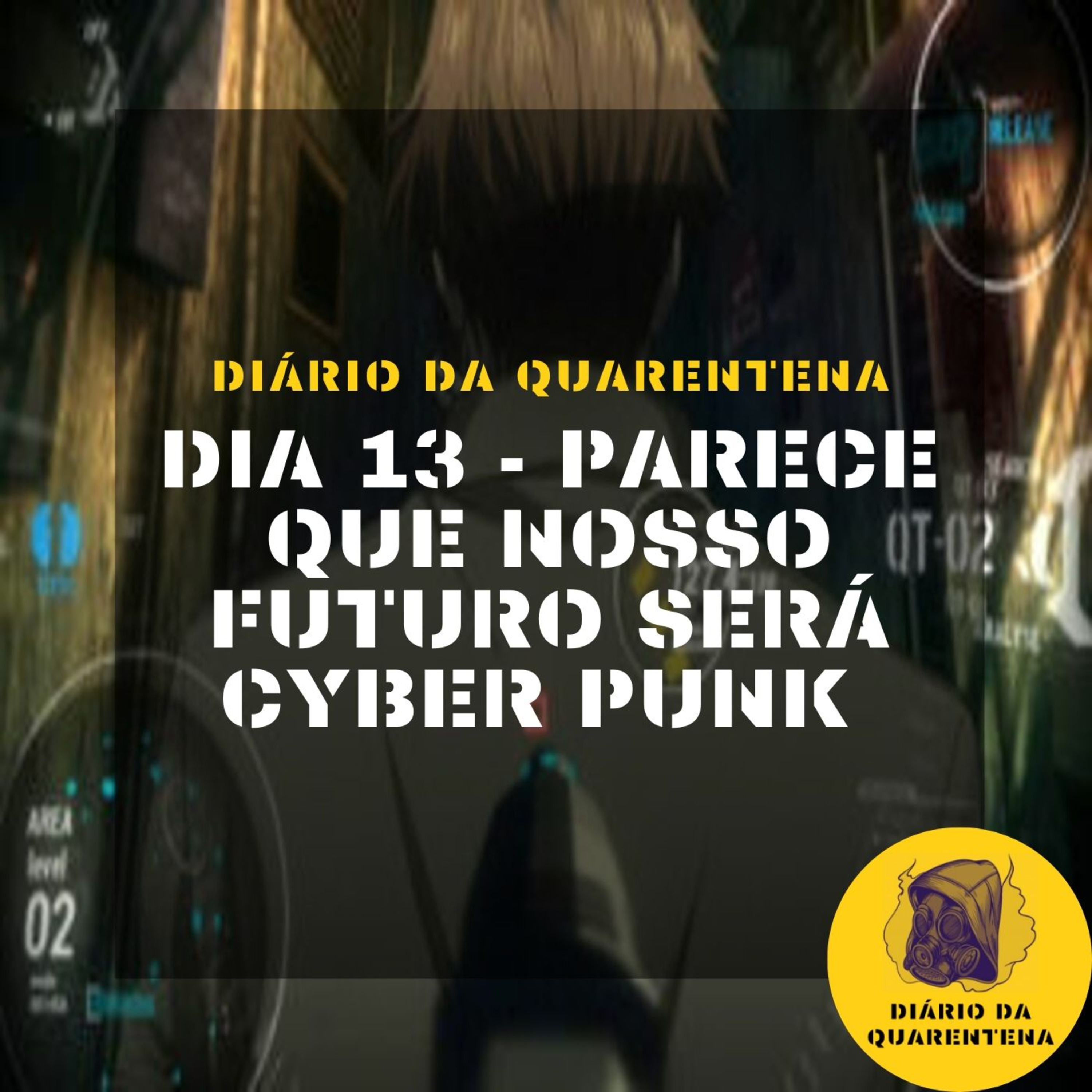 Diário da Quarentena
