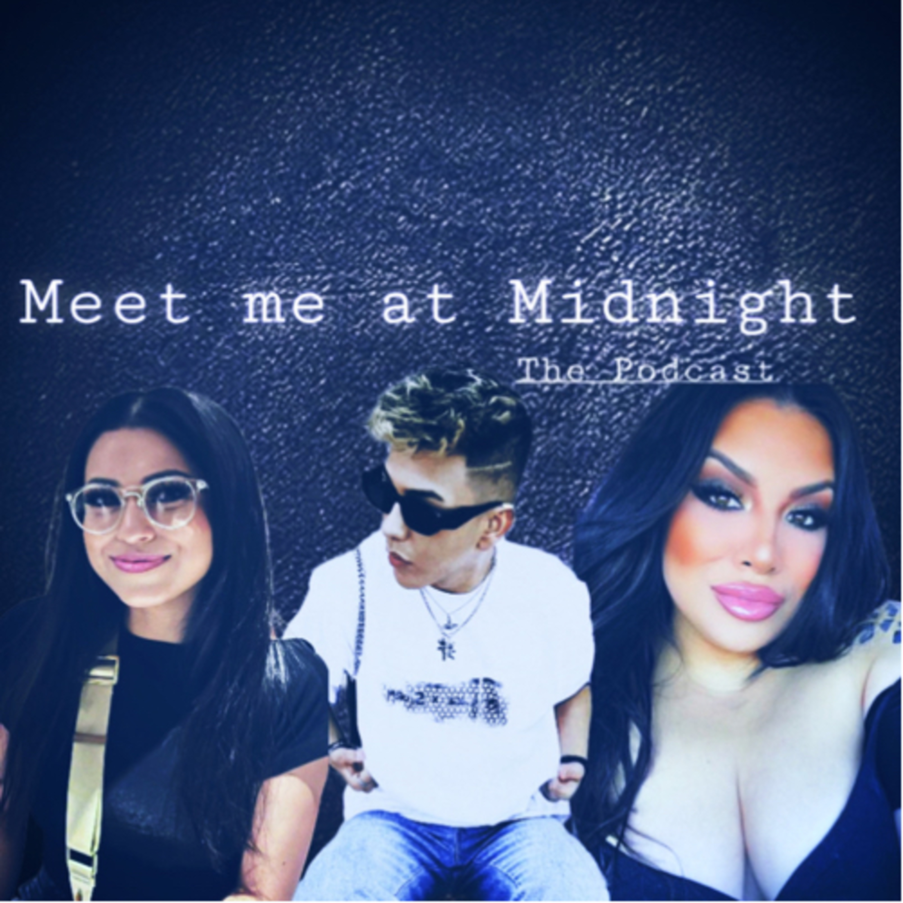 Meet Me At Midnight The Podcast