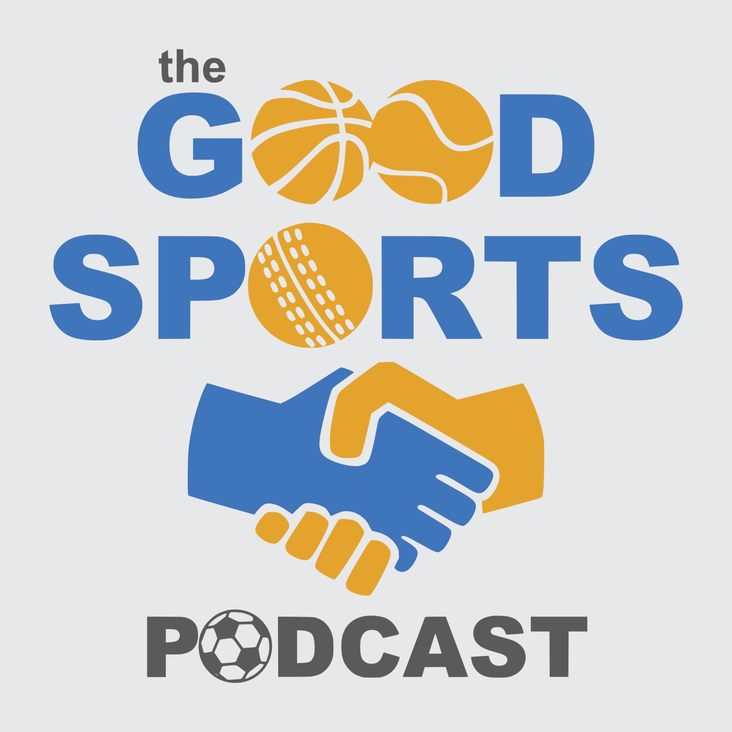 The Good Sports Podcast podcast cover