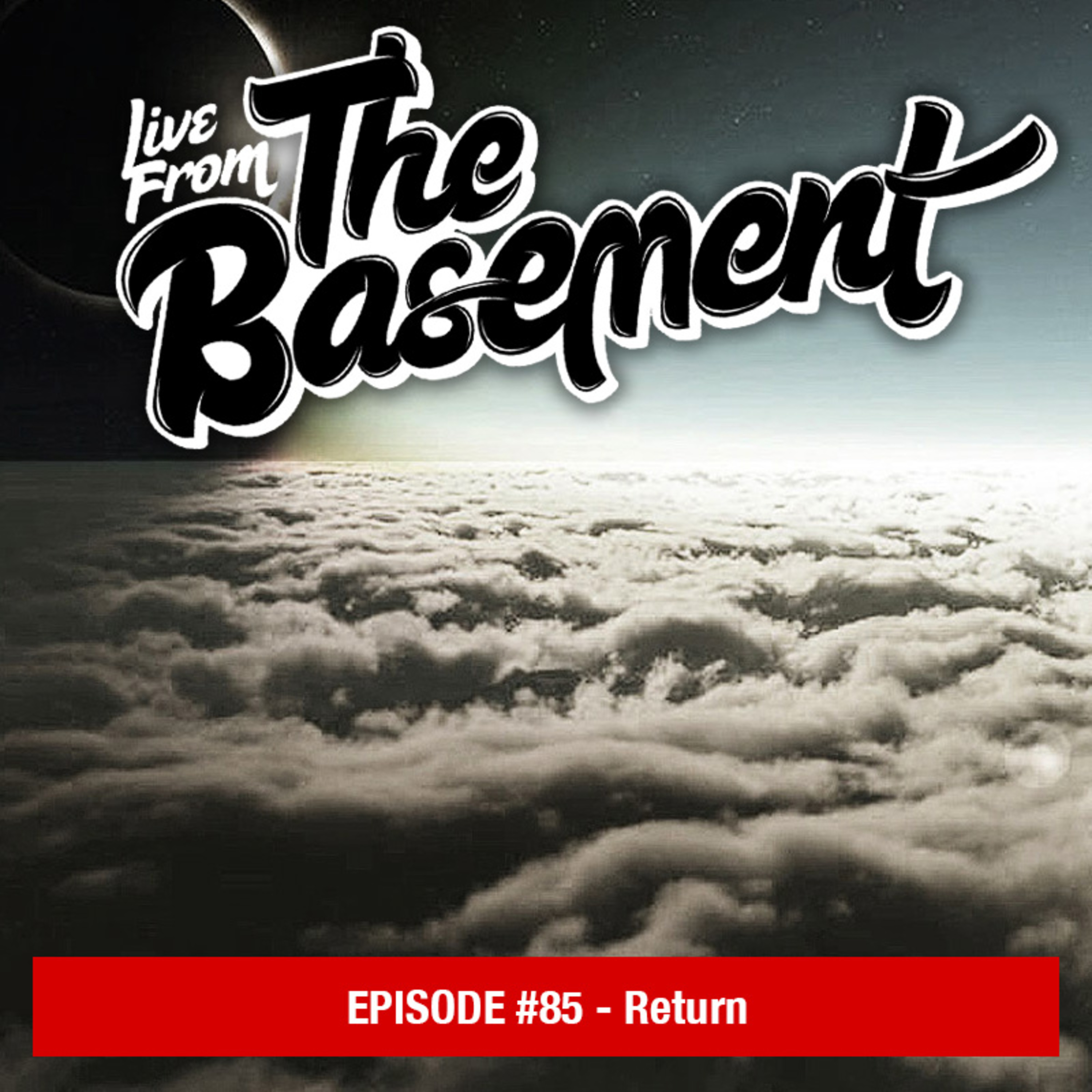 Playlist: Return | Episode 85
