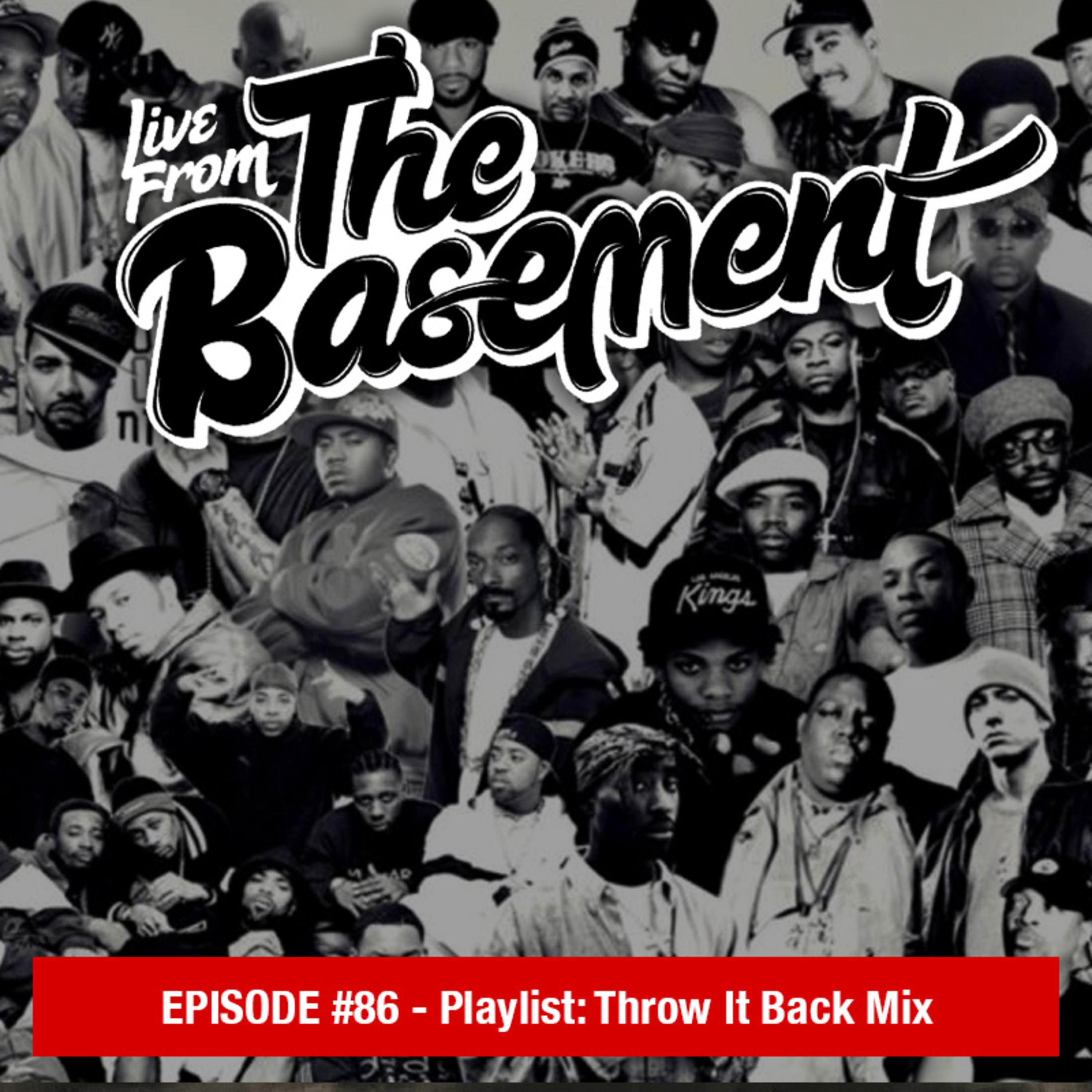 Playlist: Throw It Back | Episode 86