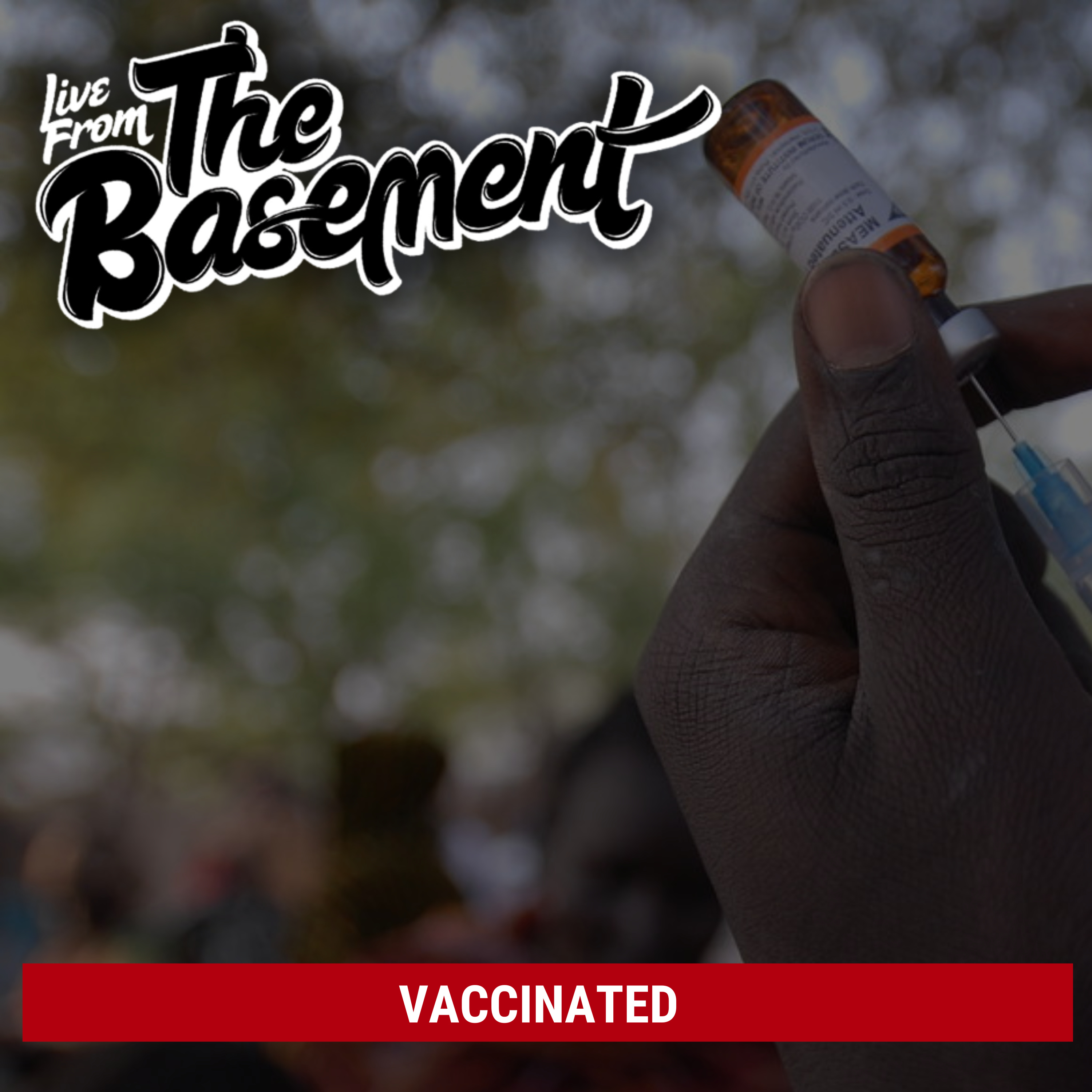 Vaccinated