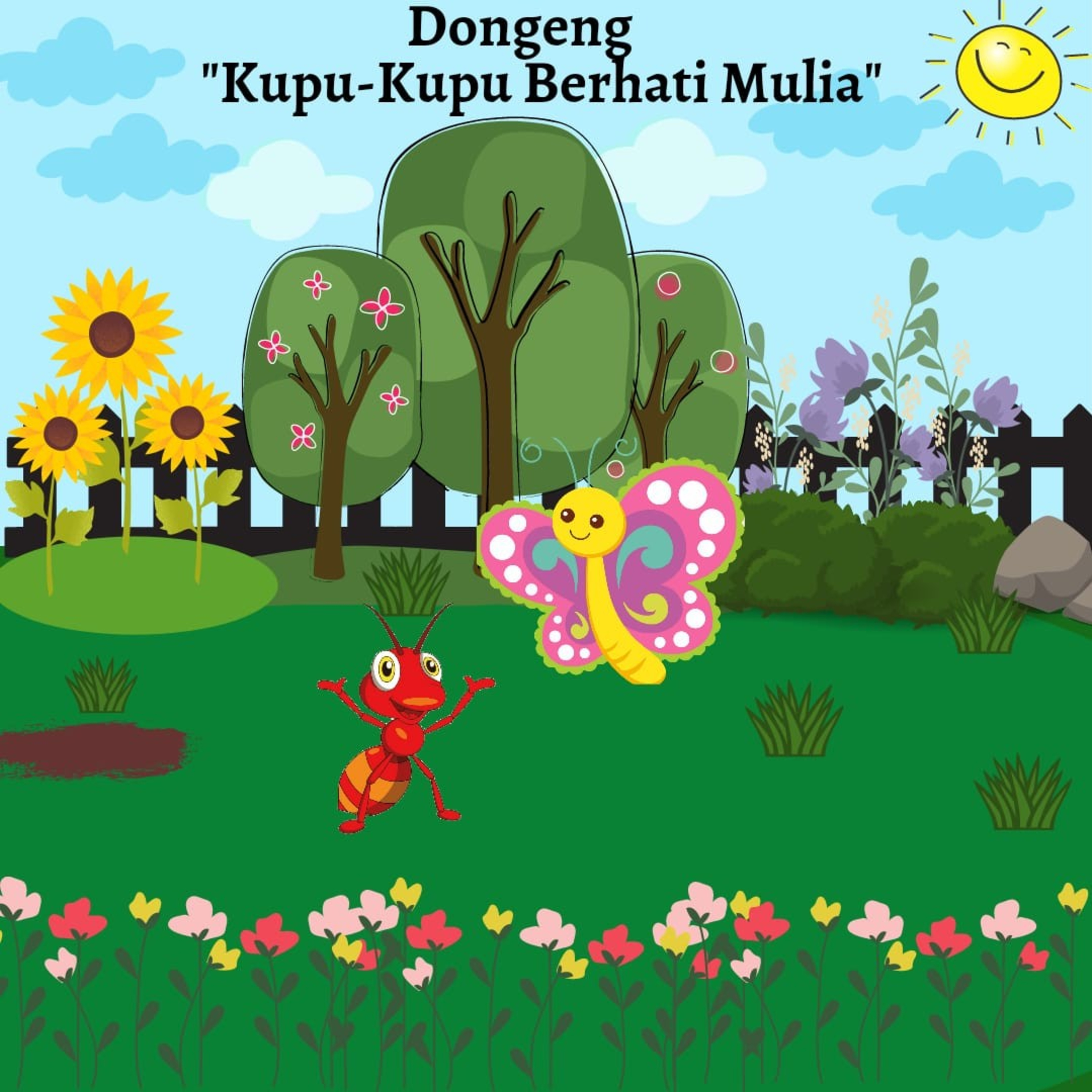 Dongeng Kupu-kupu Berhati Mulia