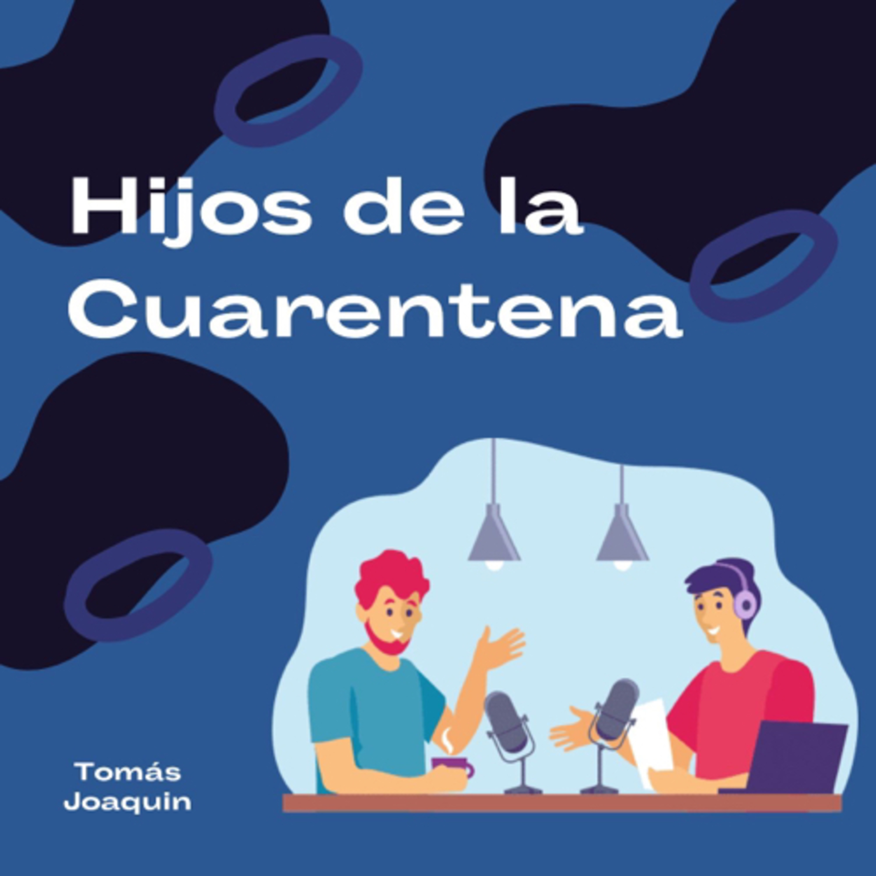 Hijos De La Cuarentena