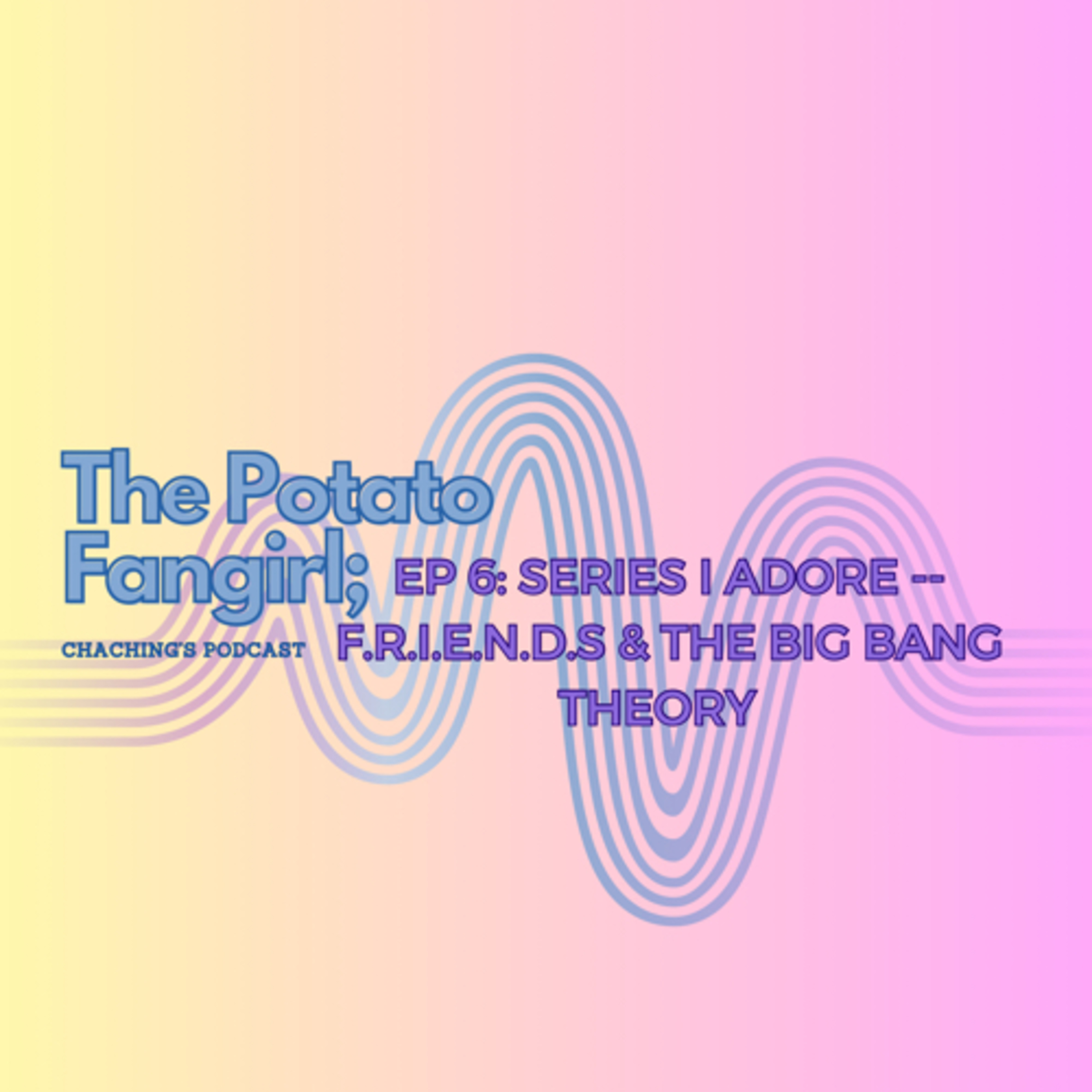 The Potato Fangirl