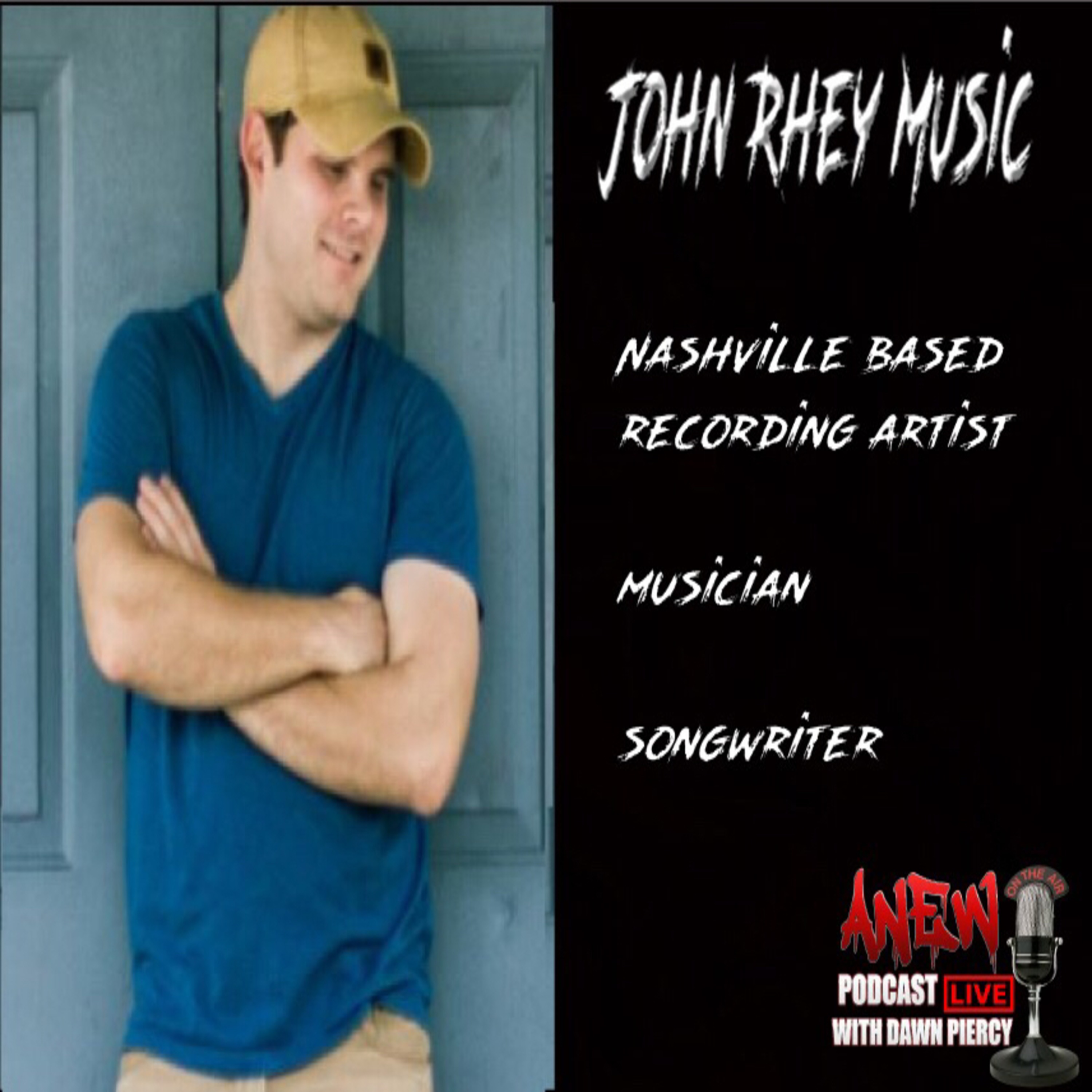 Interview with Nashville Recording Artist John Rhey Music episode artwork