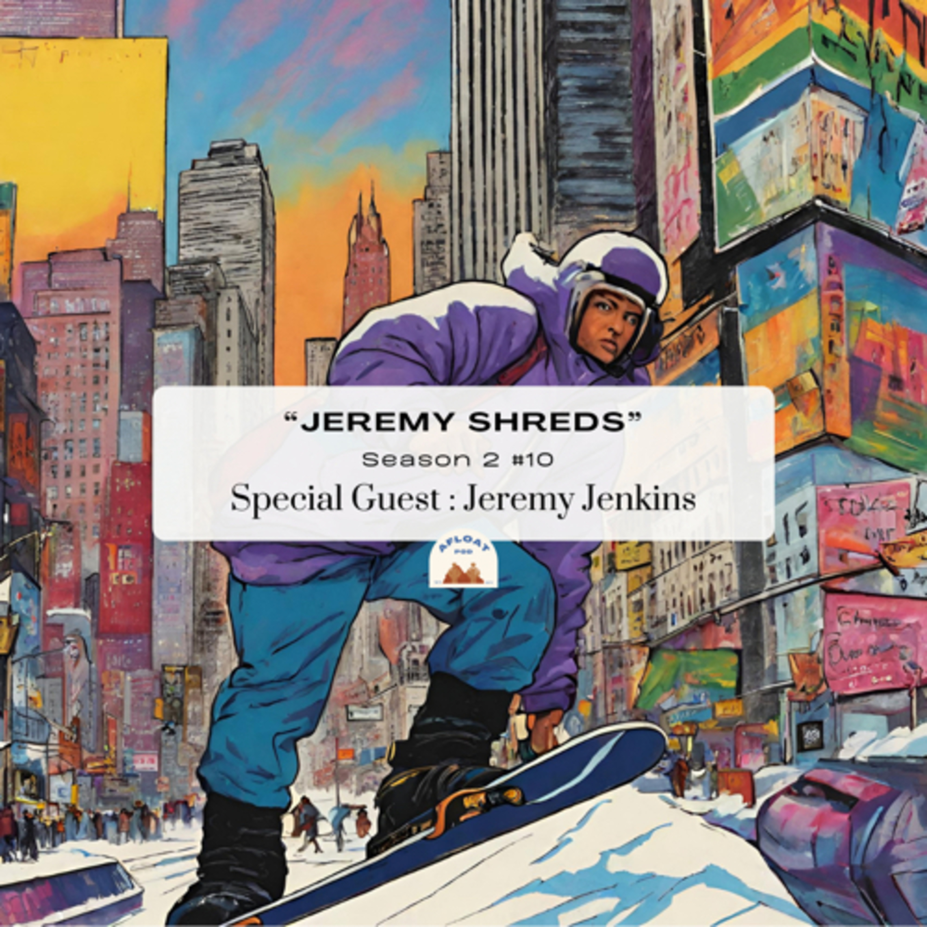 Jeremy Shreds episode artwork