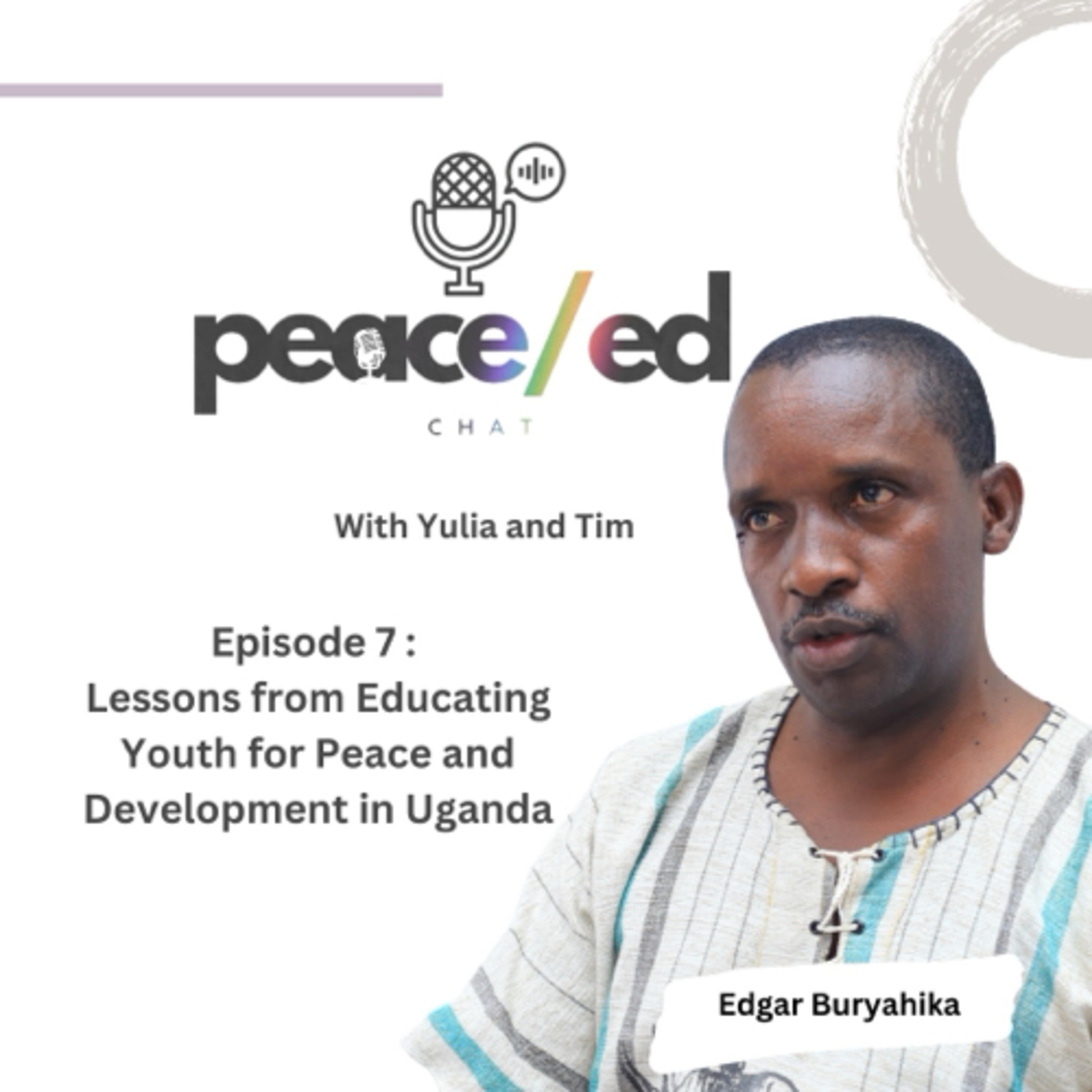 Episode 7: Lessons from Educating Youth for Peace and Development in Uganda