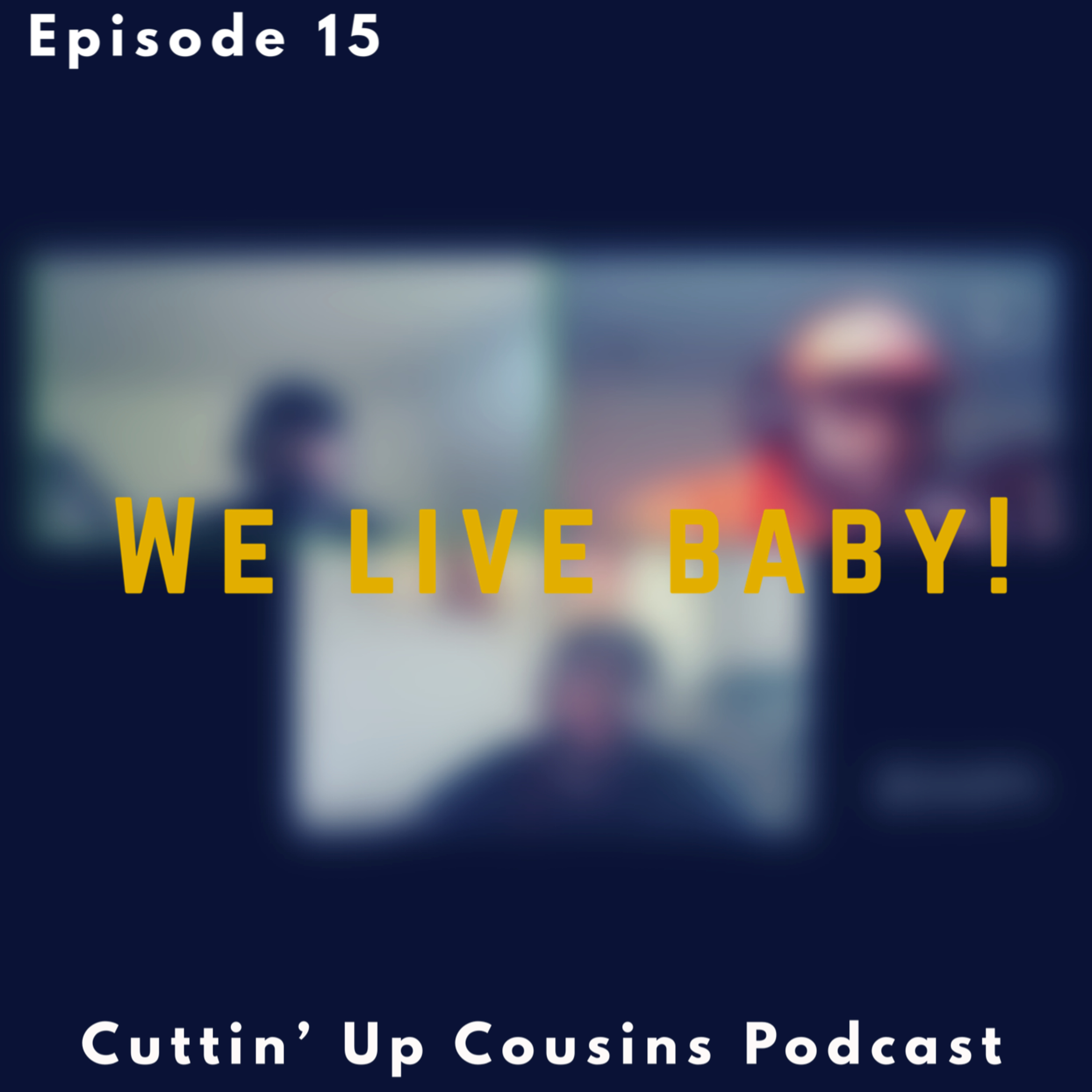 Cuttin\' Up Cousins Podcast