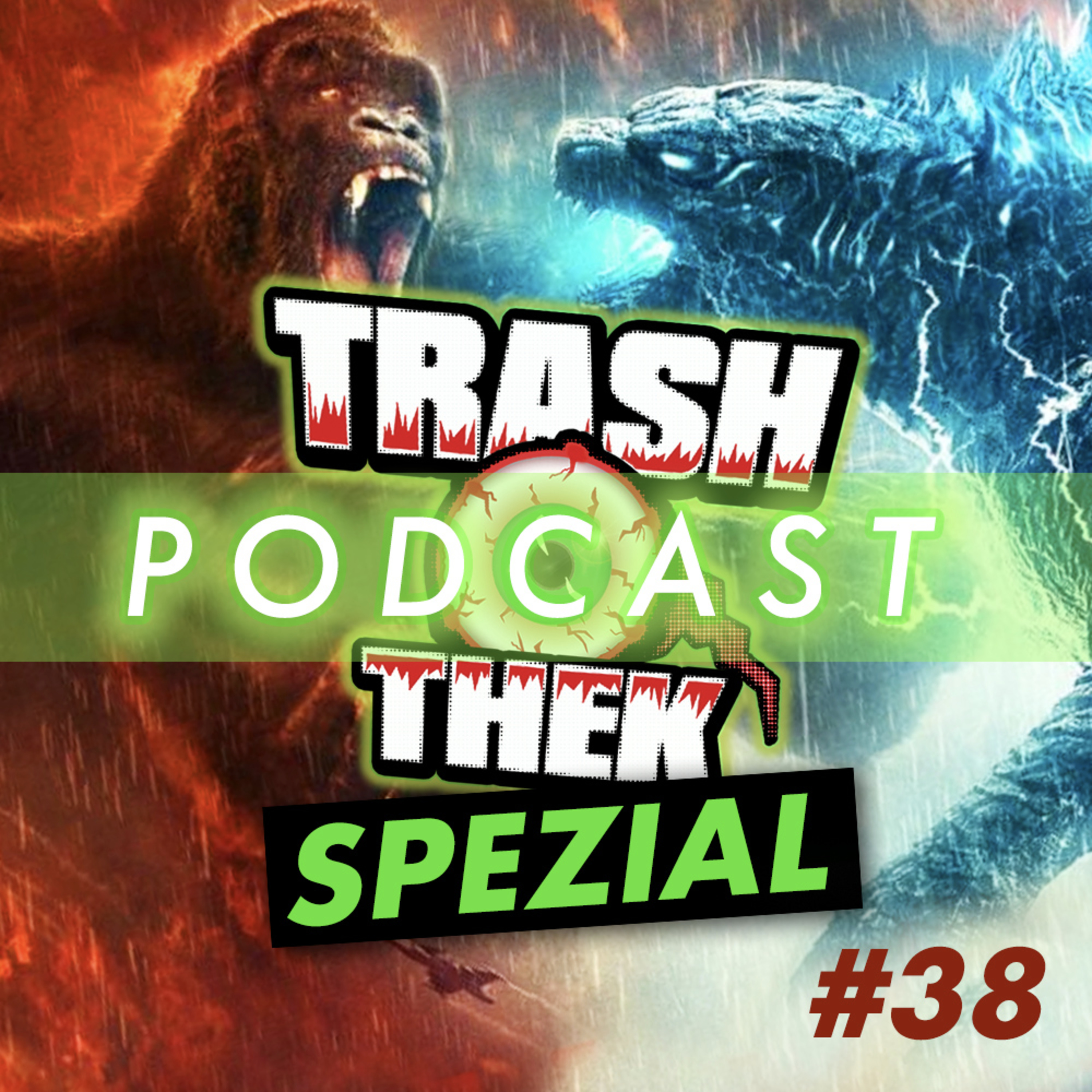 #38 Spezial: Godzilla vs. Kong