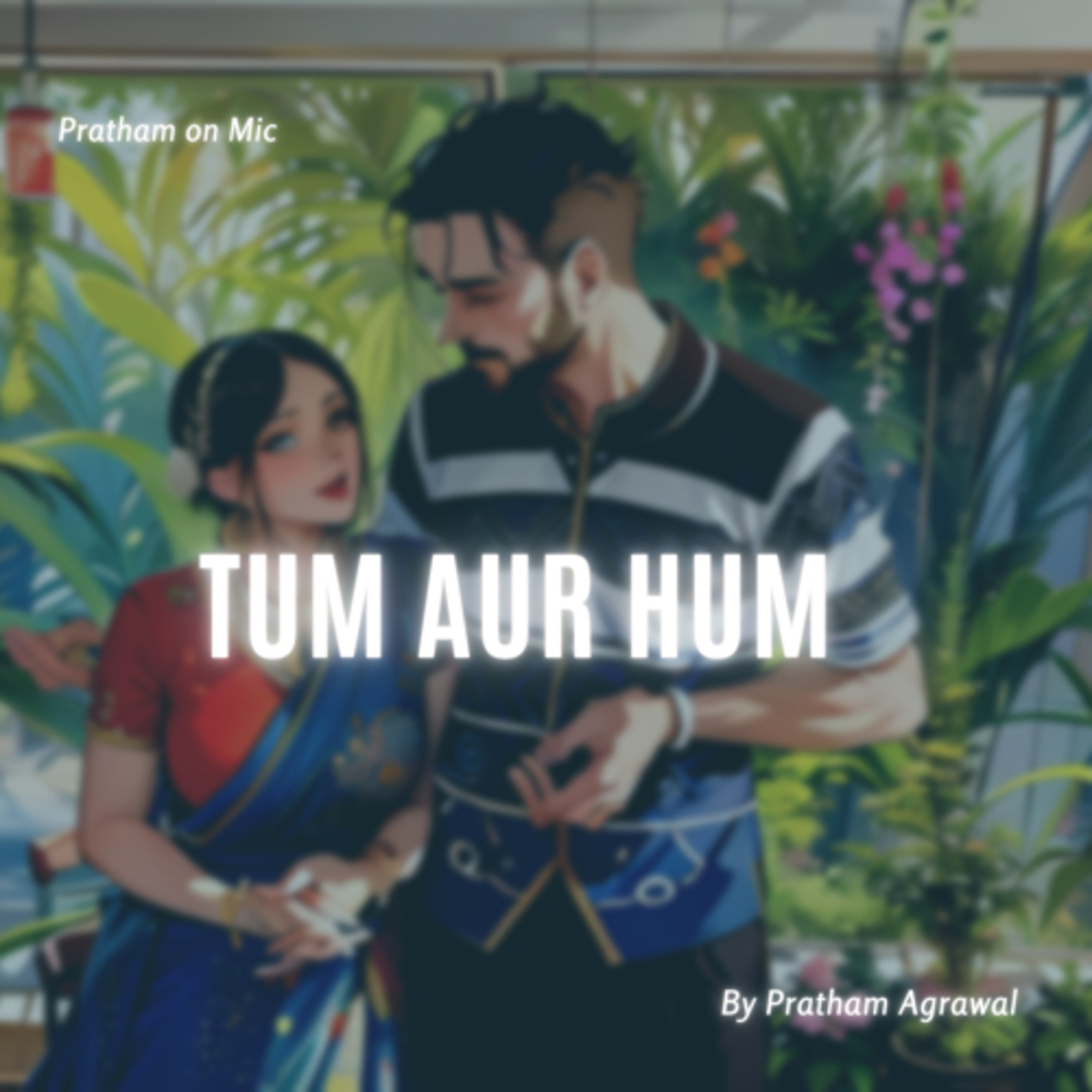 TUM aur HUM 💖 episode artwork