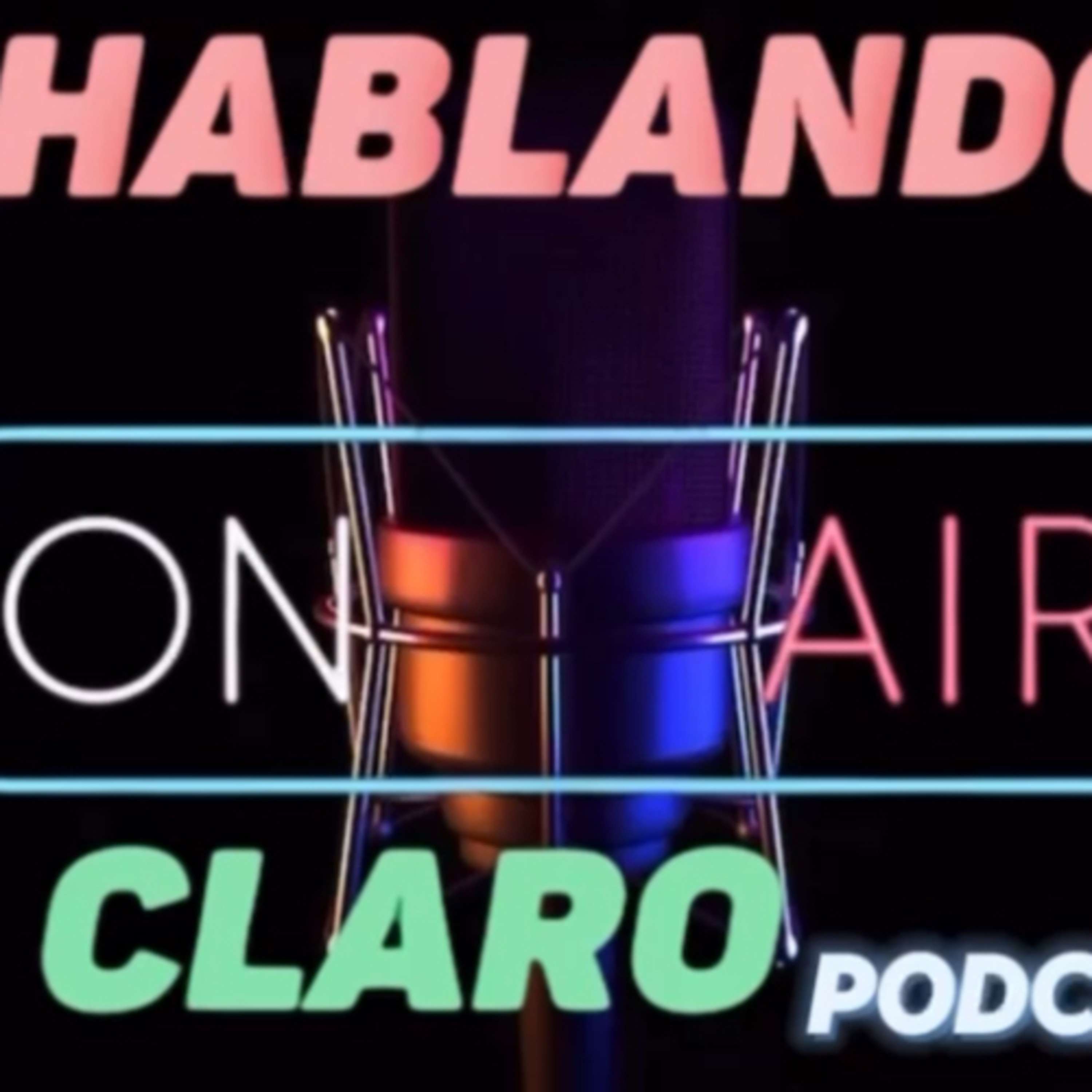 HABLANDO CLARO TEMPORADA # 3 EP # 1 ( JEAN,JAY, CARLITOS ) QUE COSTUMBRES HEMOS PERDIDO episode artwork