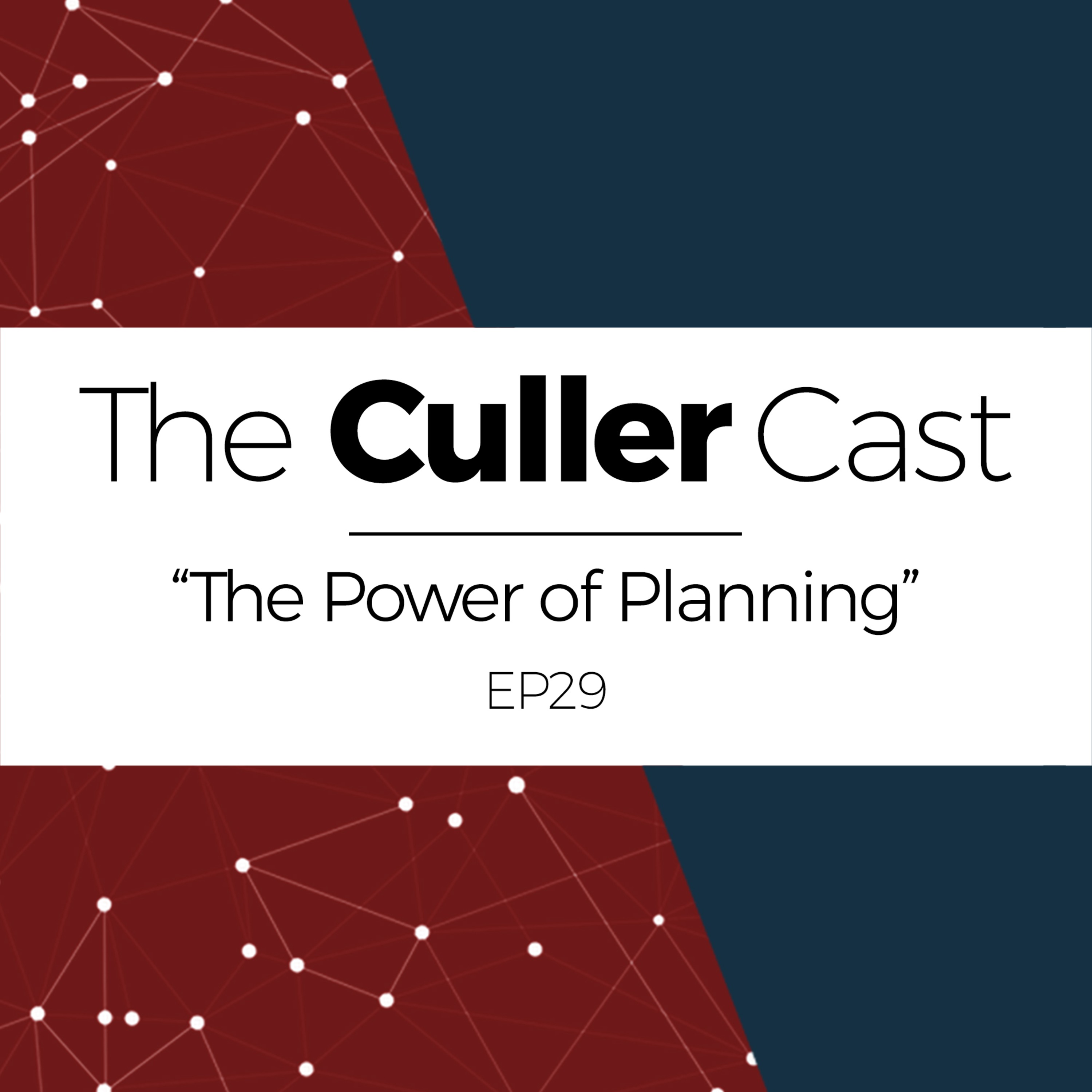 EP29: The Power of Planning episode artwork