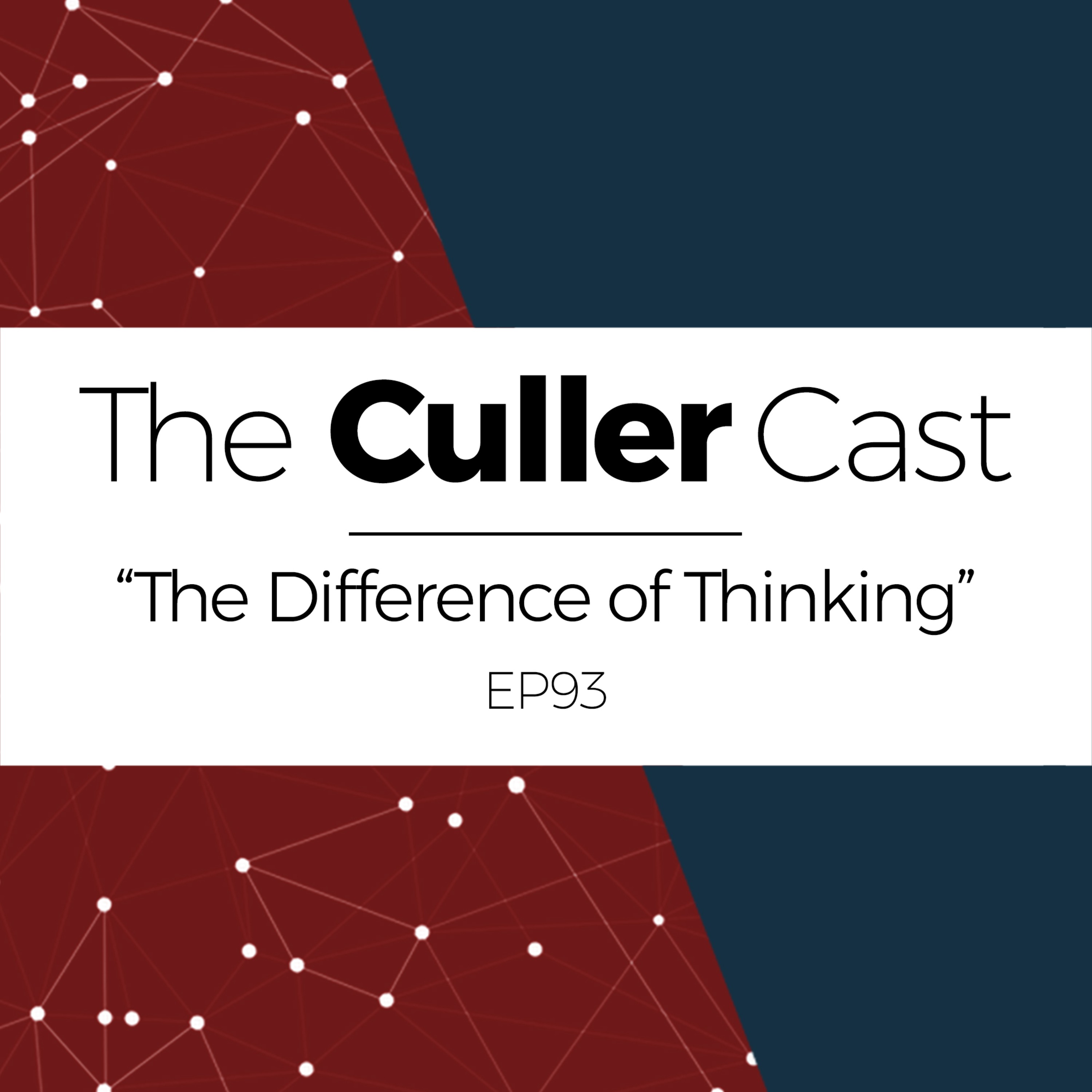 EP93: The Difference of Thinking episode artwork