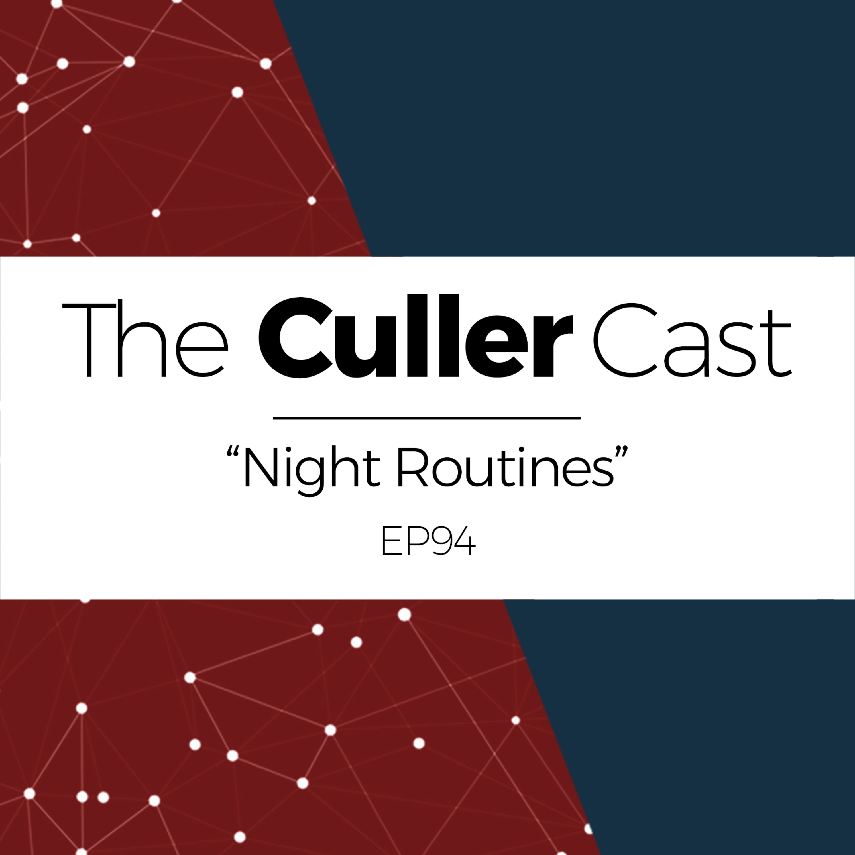 EP94: Night Routines episode artwork