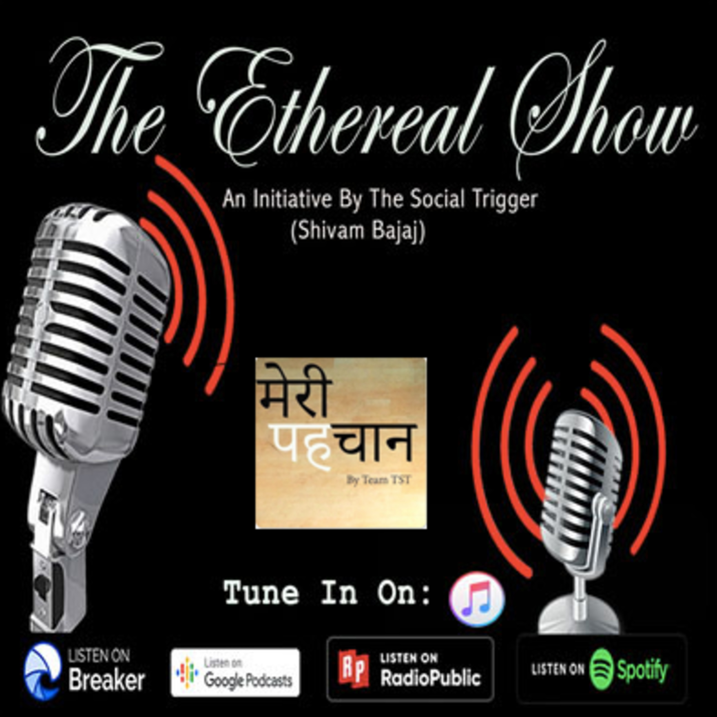The Ethereal Show By Shivam Bajaj