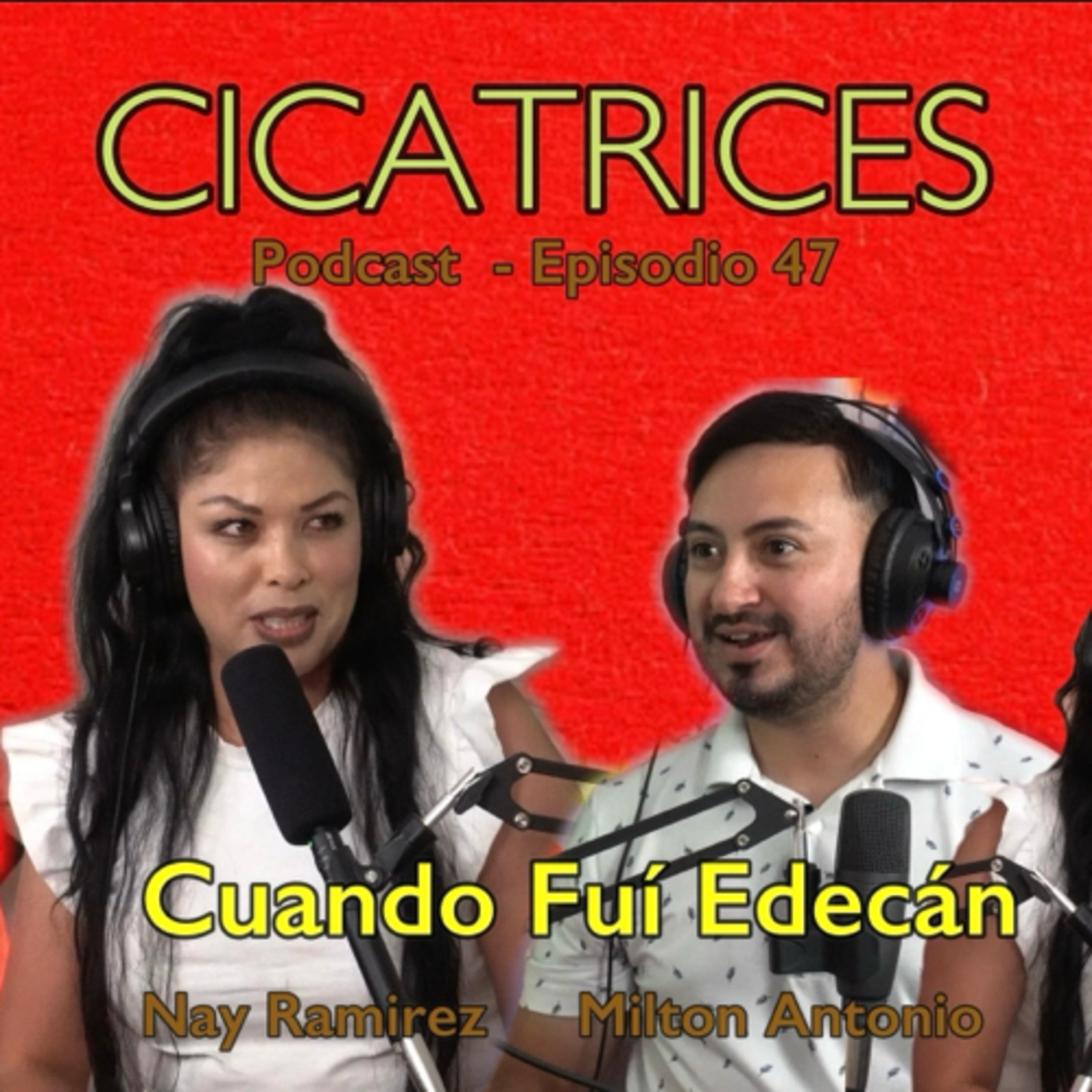 Portada de Milton Antonio Podcast - Cicatrices