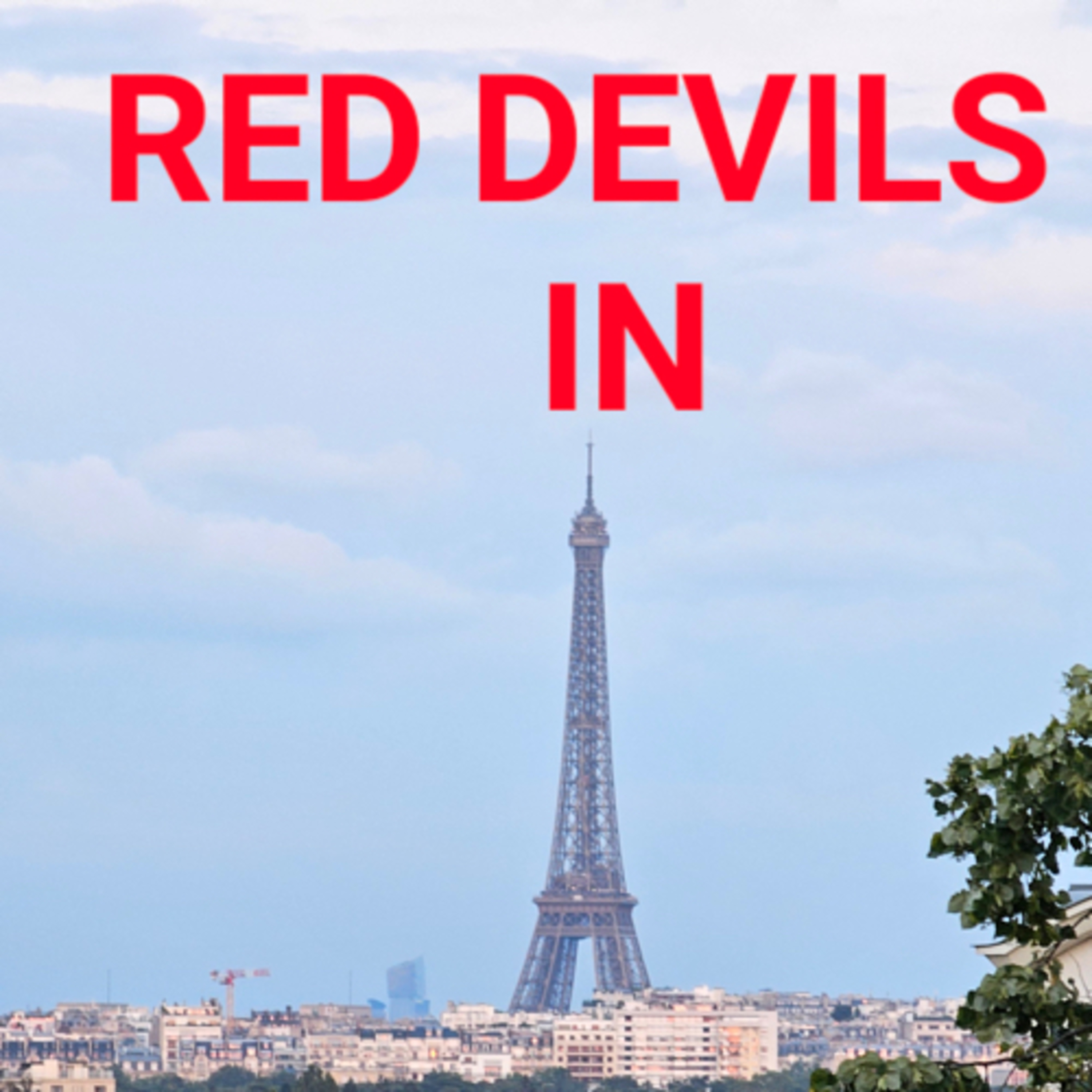 Red Devils in Paris 23 01 episode artwork