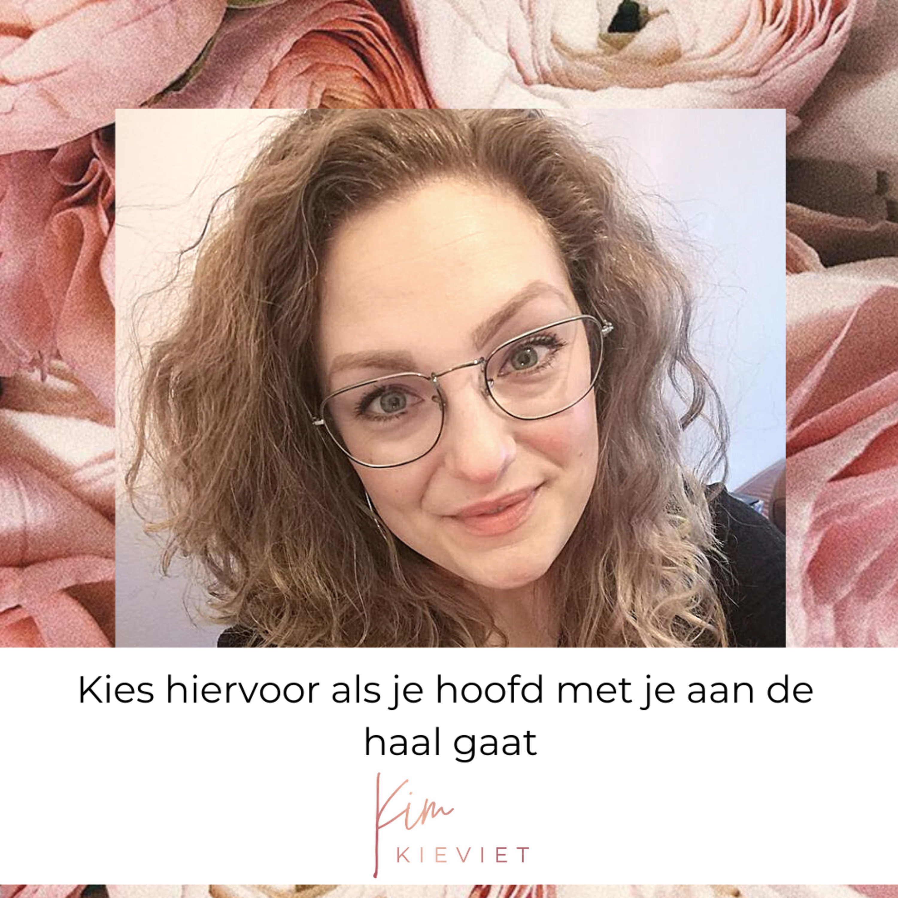 Kim Kieviet podcast