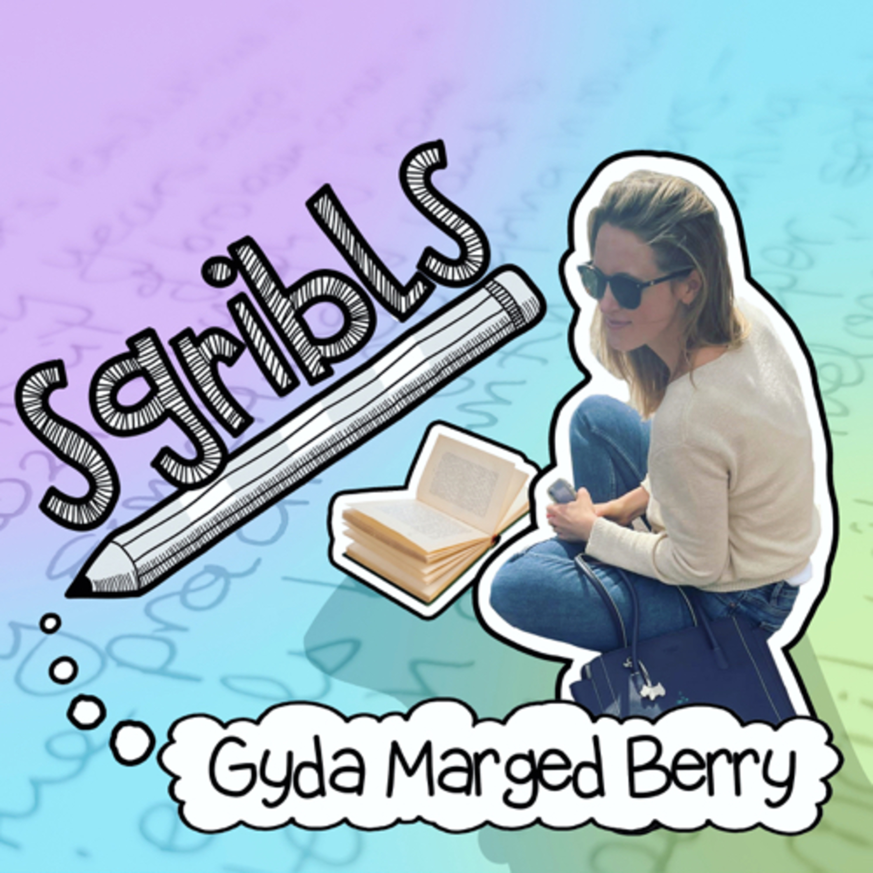Sgribls Pennod 1: Rebecca Roberts episode artwork