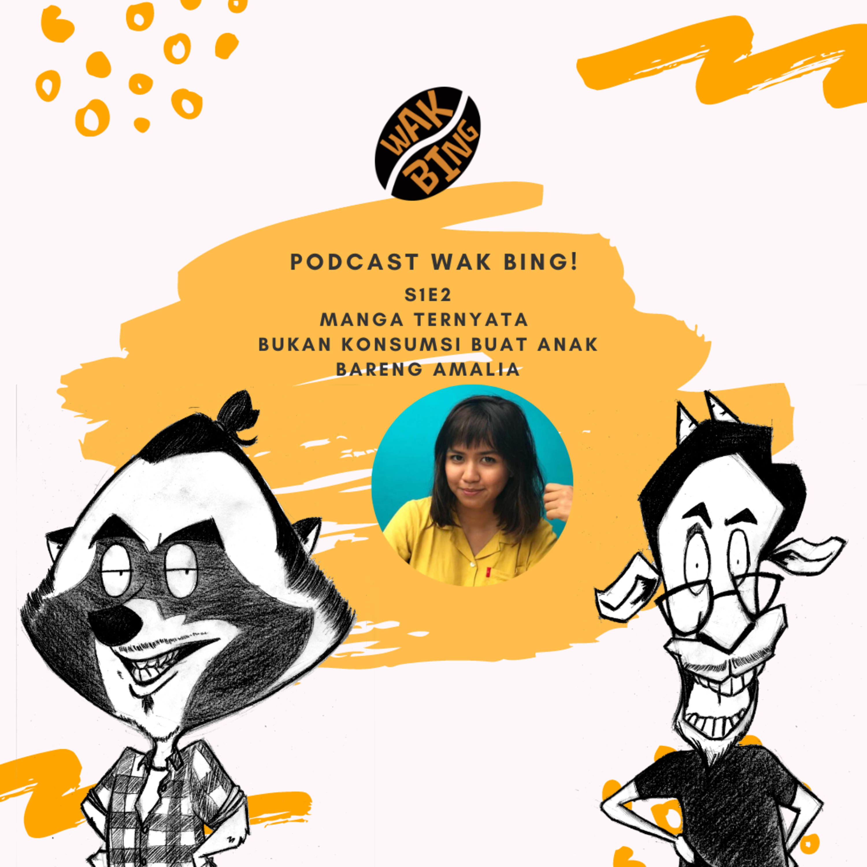Podcast Wak Bing!