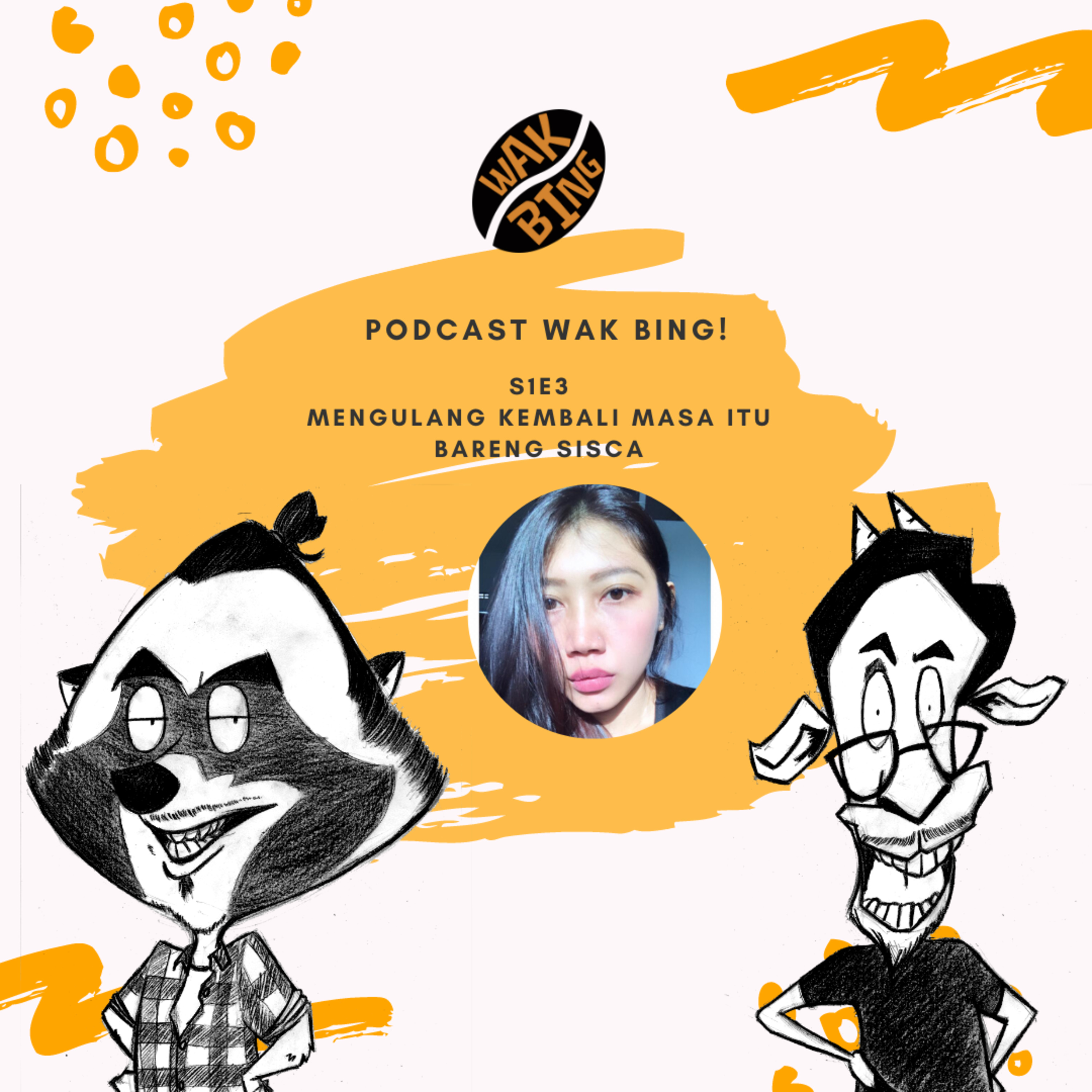 Podcast Wak Bing!