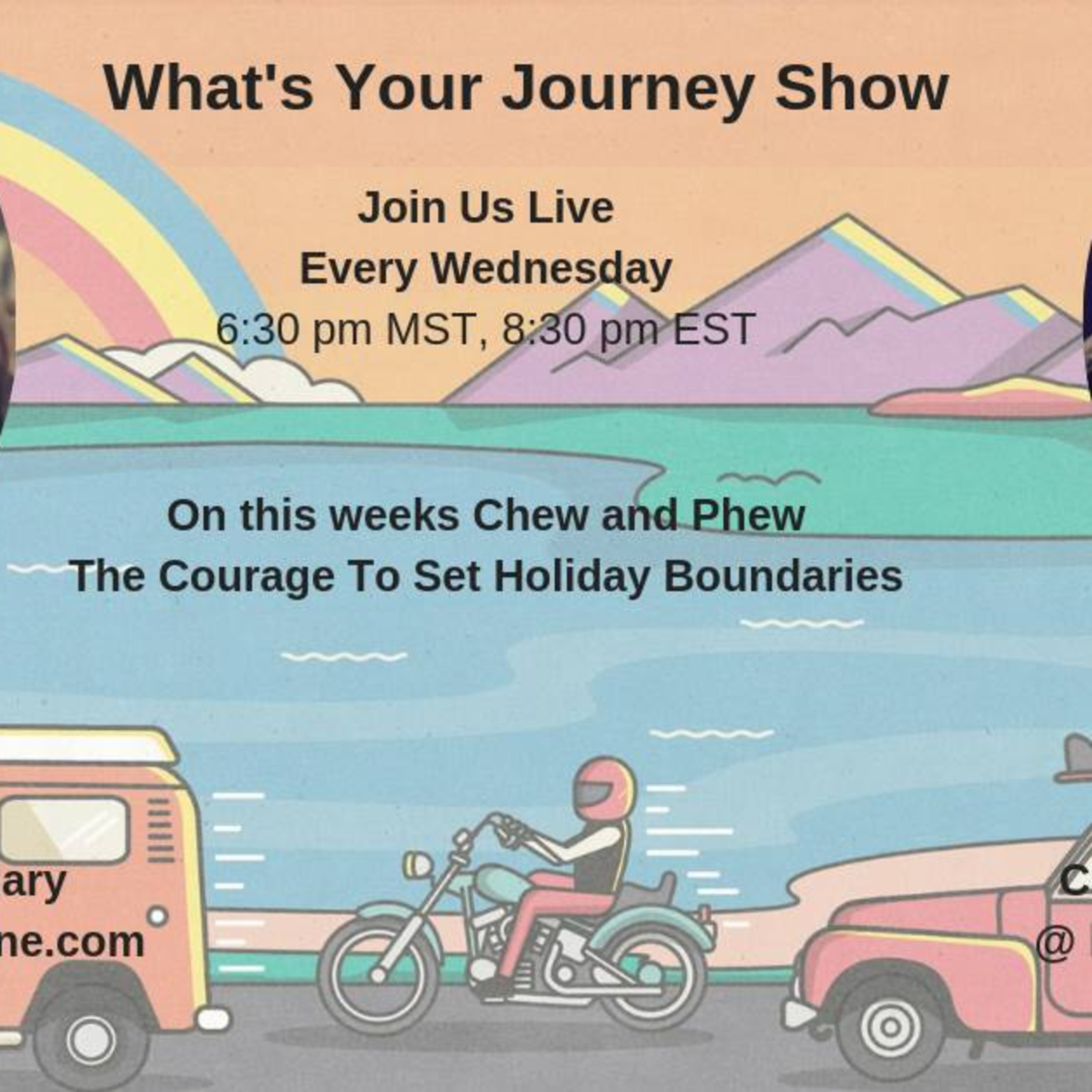 Episode 54: Whats Your Journey Show Ep: 3