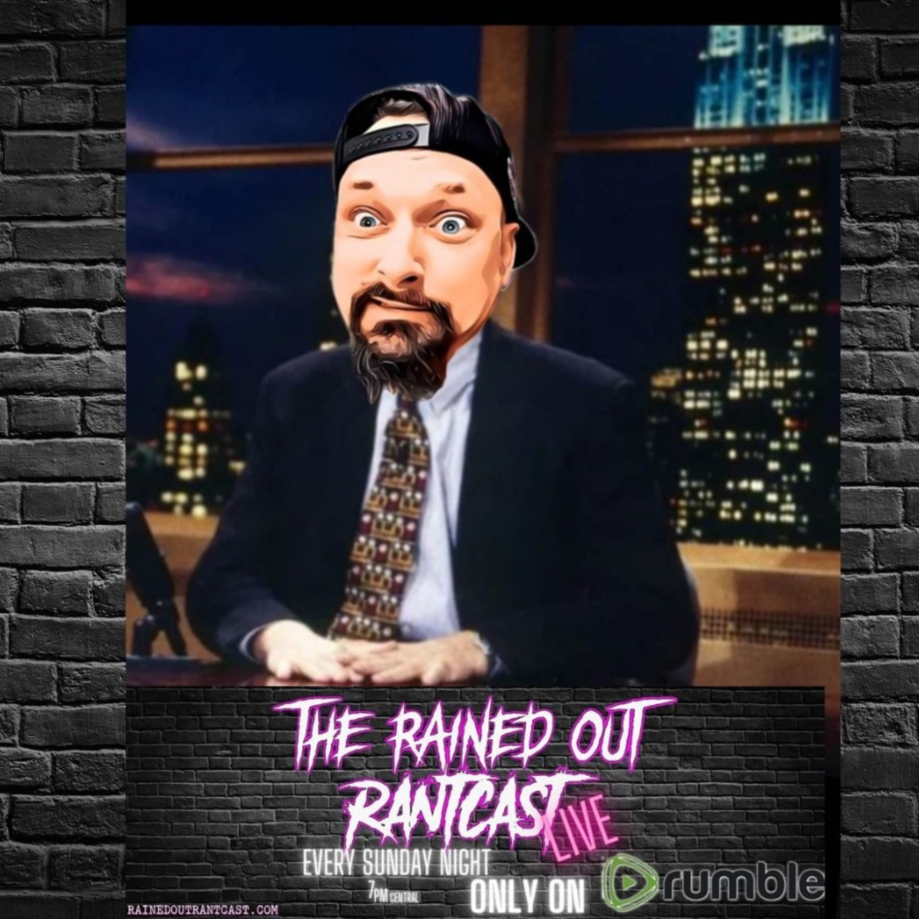 Rained Out RantCast