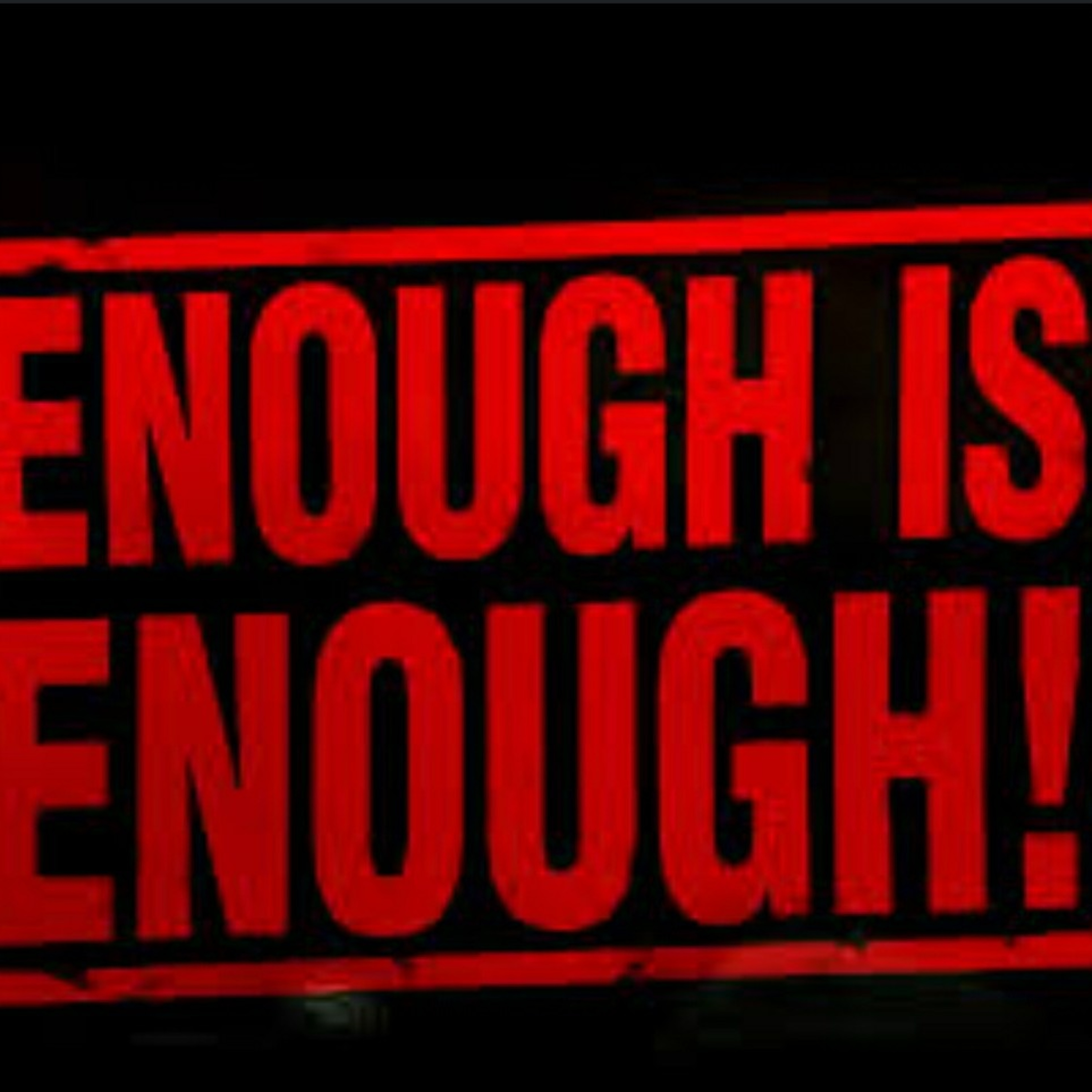 Enough is Enough! episode artwork