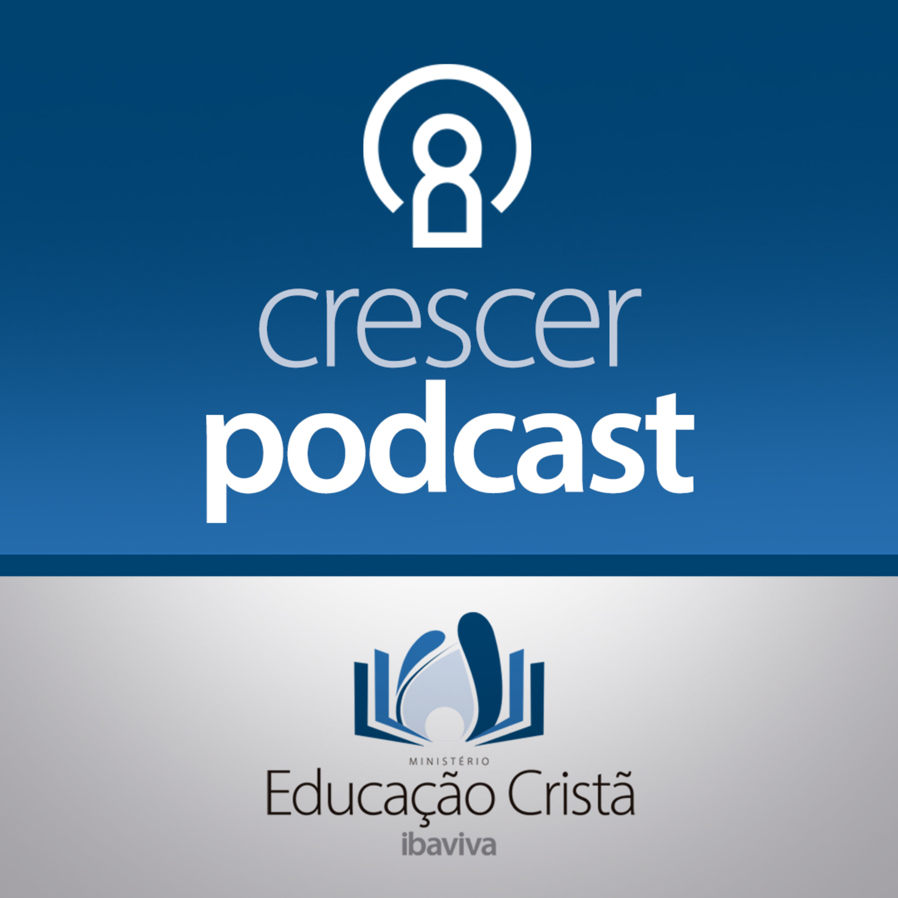 Crescer Podcast