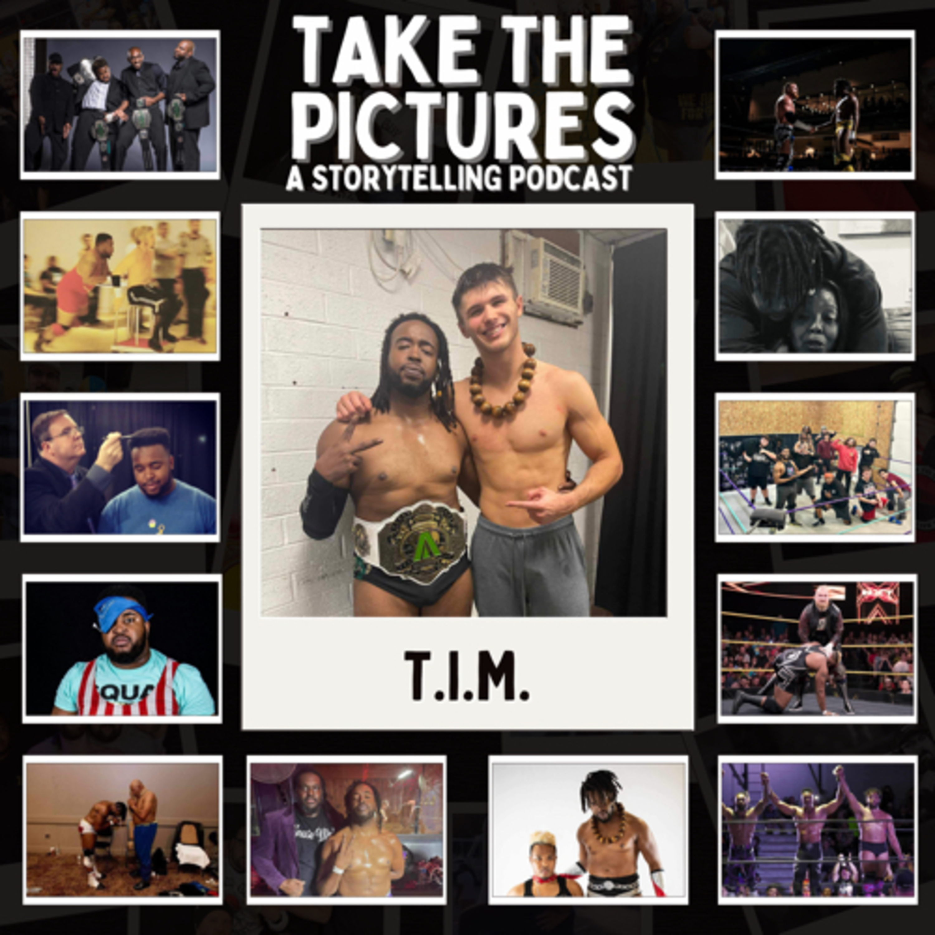T.I.M. | Take The Pictures episode artwork