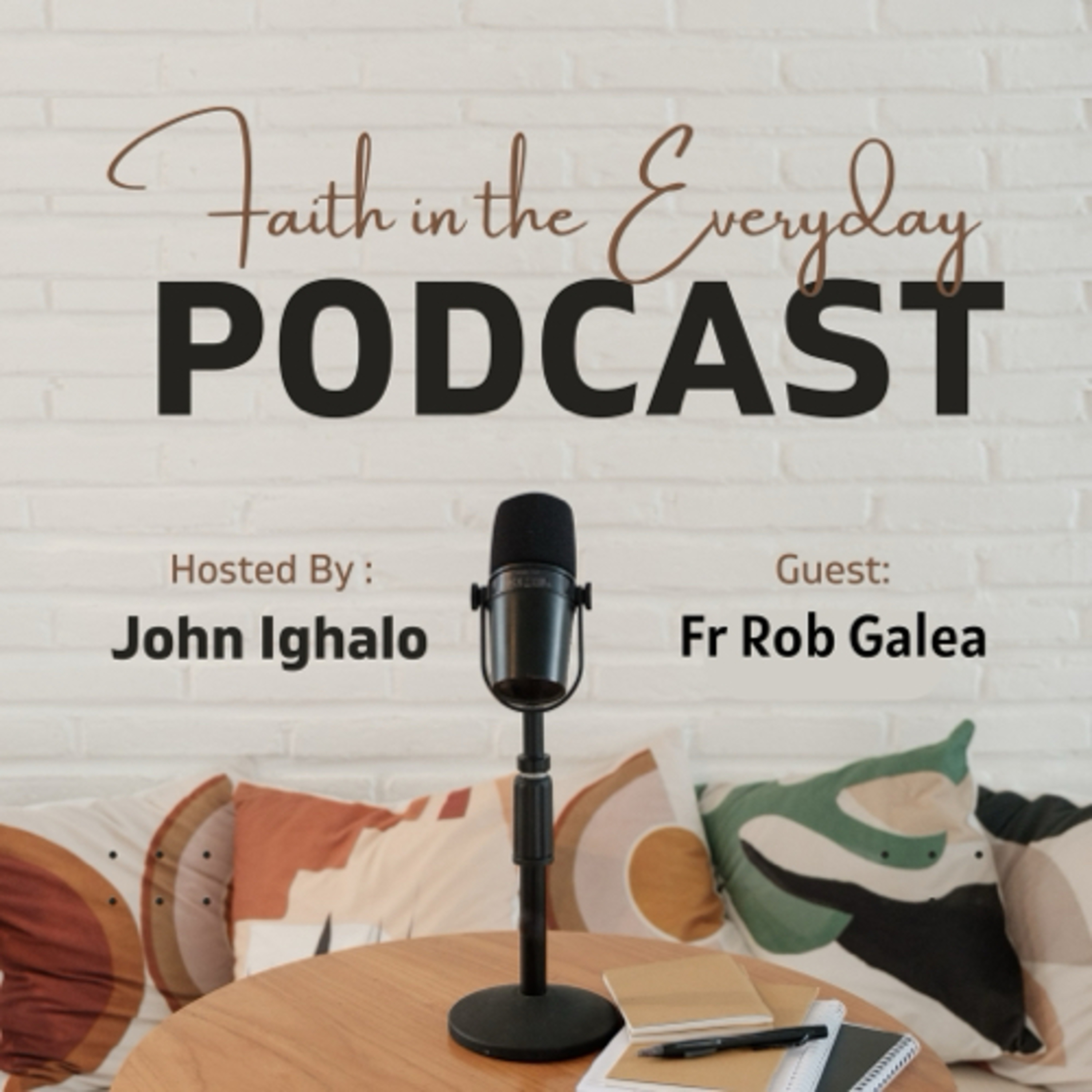 Faith in the Everyday