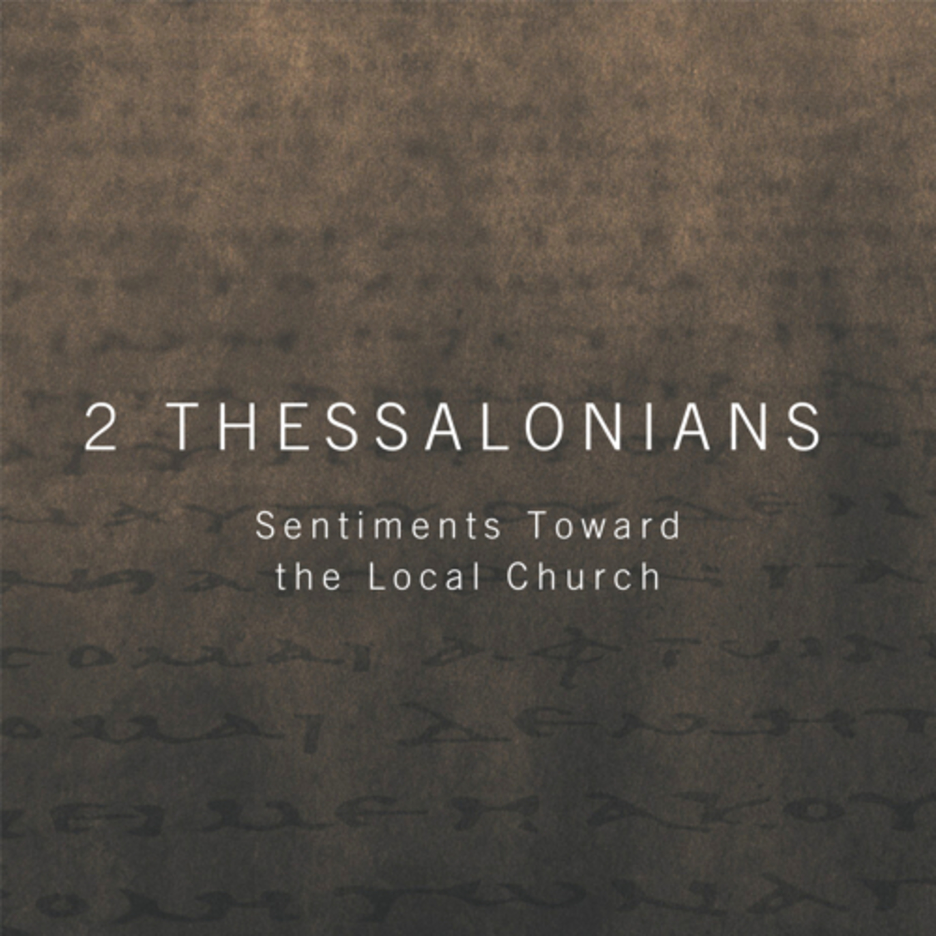 Sentiments Toward the Local Church